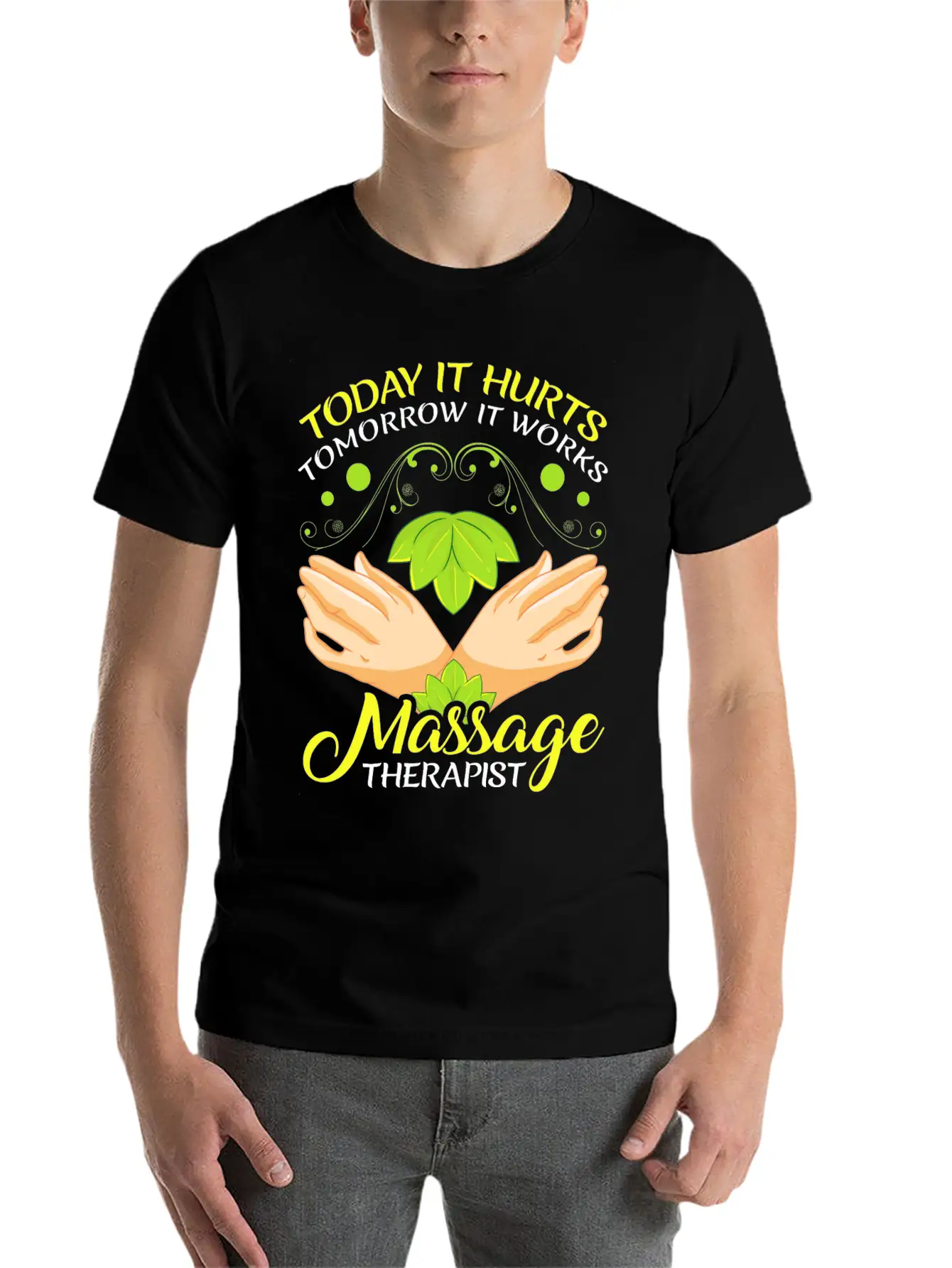 Today It Hurts Tomorrow It Works Massage Therapist Unisex Casual T-Shirt – Clean Design For Daily Comfort