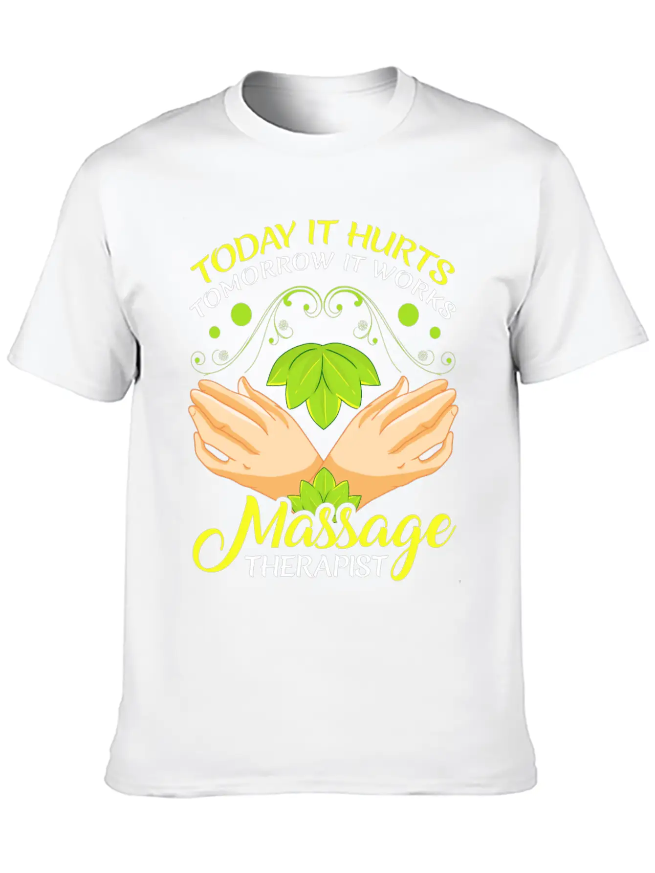Today It Hurts Tomorrow It Works Massage Therapist Unisex Casual T-Shirt – Clean Design For Daily Comfort