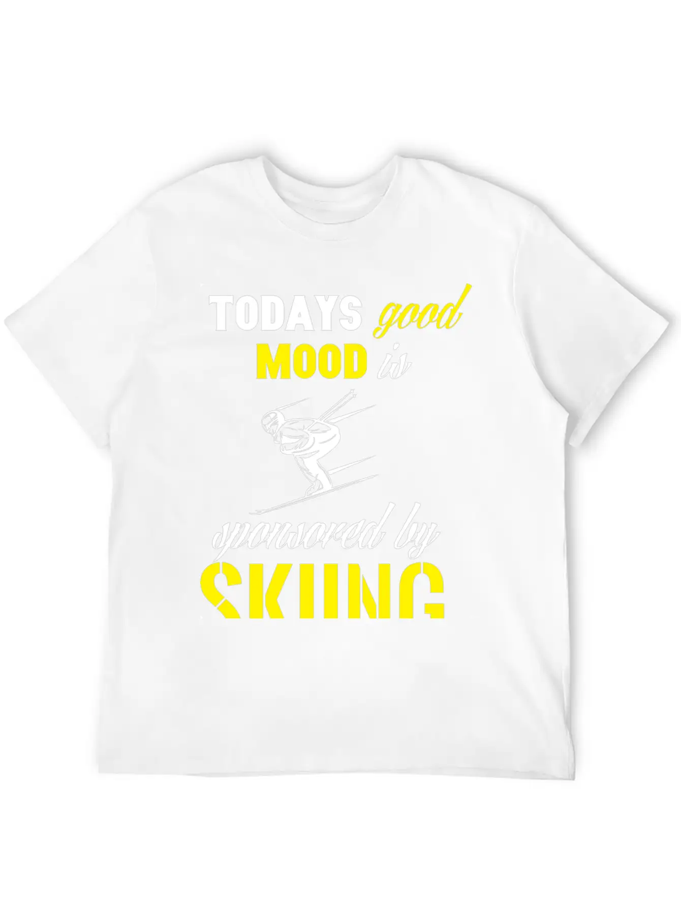 Todays Good Mood Is Sponsored By Skiing Stylish Everyday T-Shirt – Unisex Basic Cotton Tee