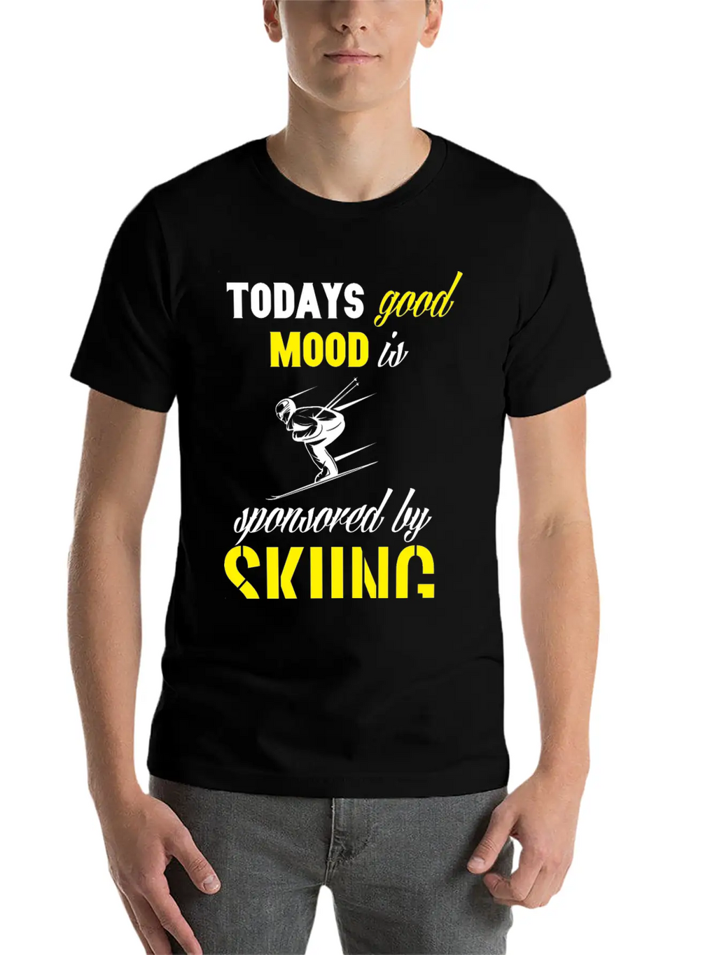 Todays Good Mood Is Sponsored By Skiing Stylish Everyday T-Shirt – Unisex Basic Cotton Tee