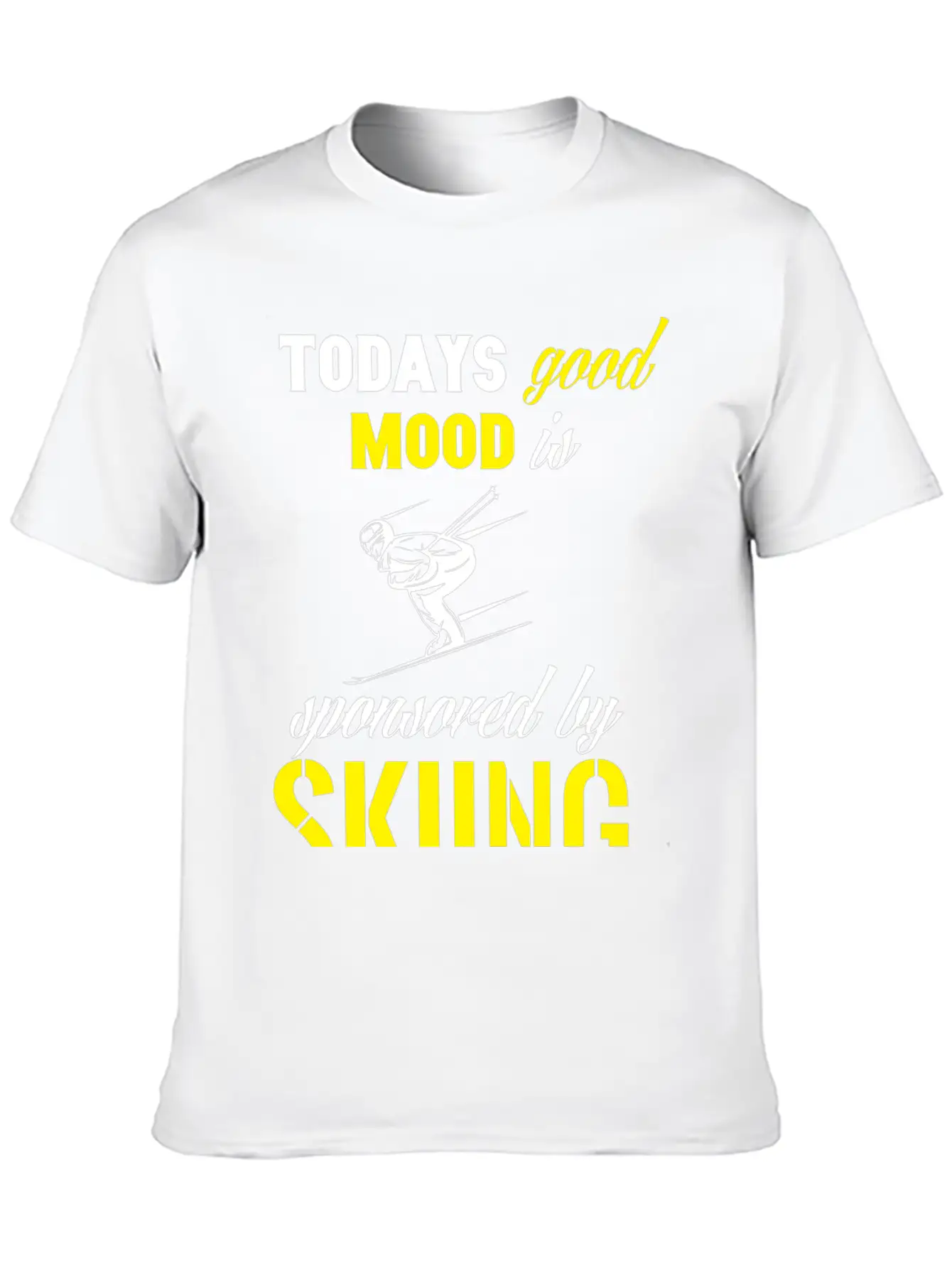 Todays Good Mood Is Sponsored By Skiing Stylish Everyday T-Shirt – Unisex Basic Cotton Tee