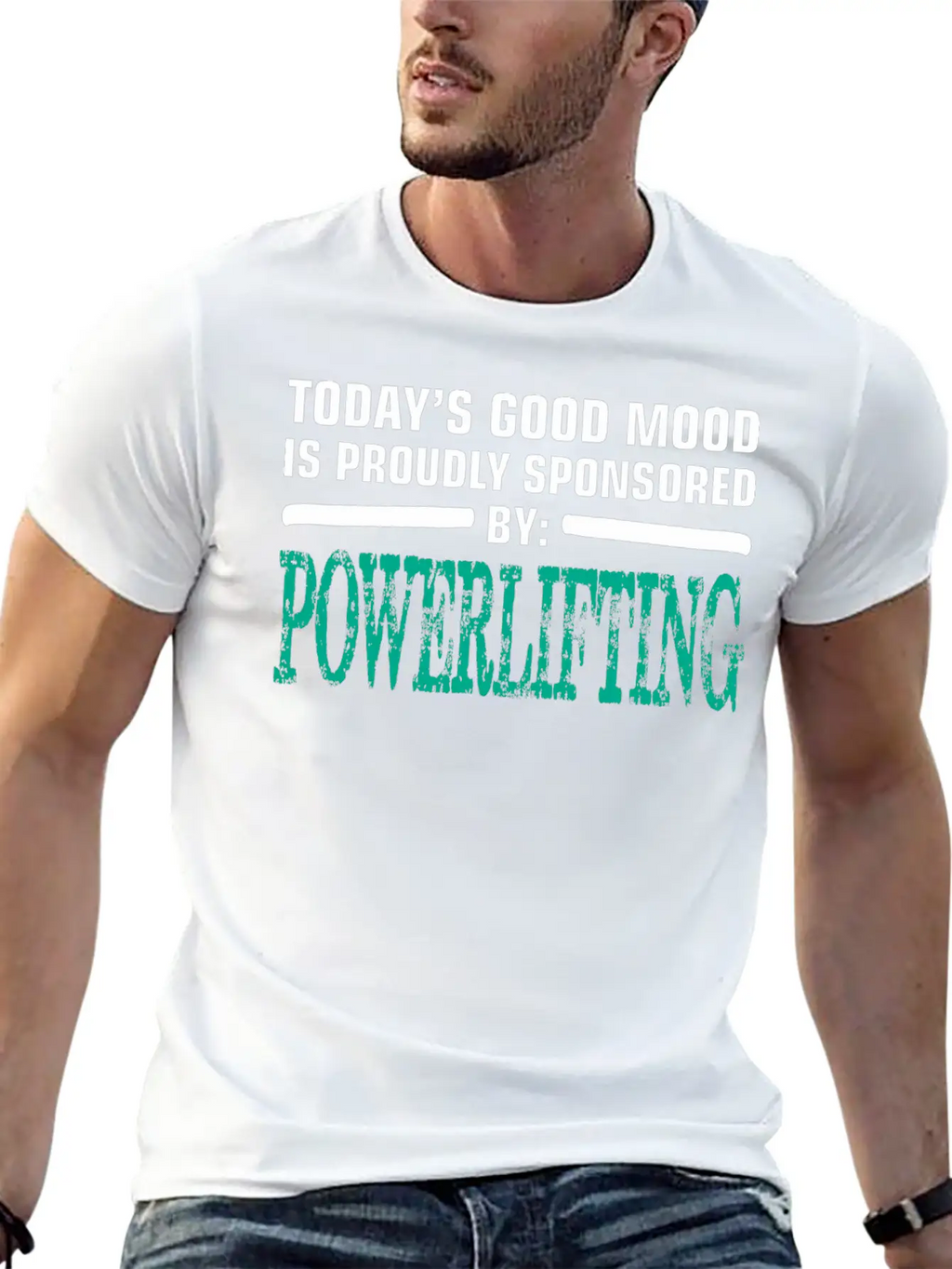 Todays Good Mood Proudly Sponsored Powerlifting Stylish Everyday T-Shirt – Unisex Basic Cotton Tee
