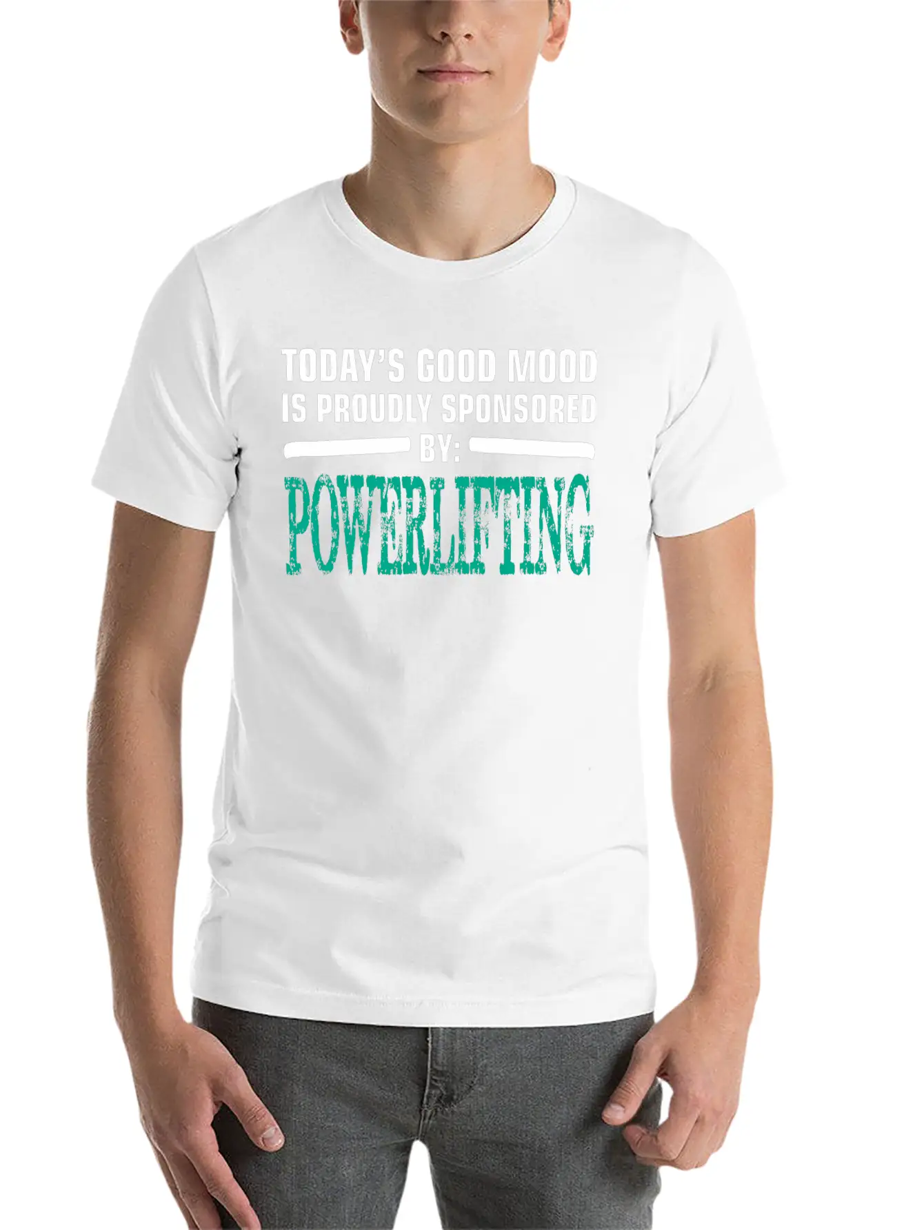 Todays Good Mood Proudly Sponsored Powerlifting Stylish Everyday T-Shirt – Unisex Basic Cotton Tee