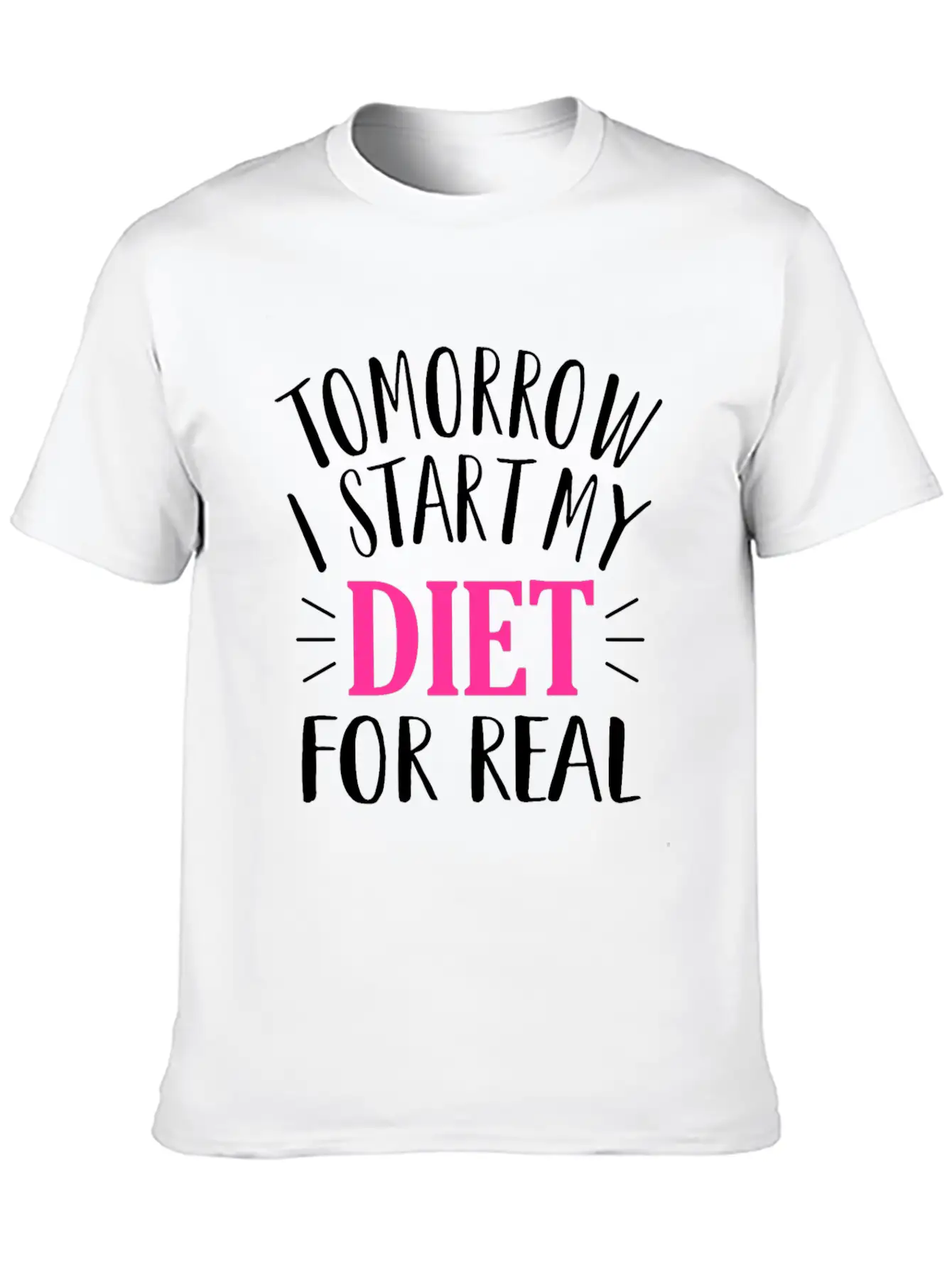 Tomorrow I Start My Diet Lose Weight Motivation Classic Cotton Tee – Unisex Comfort For Any Season
