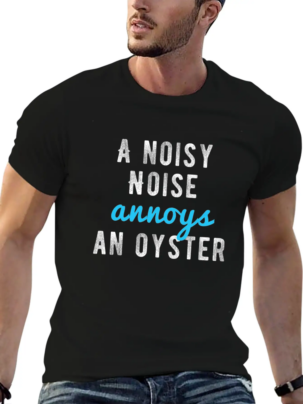 Tongue Twister - A Noisy Noise Annoys An Oyster Basic Graphic T-Shirt – Daily Comfort In Soft Cotton