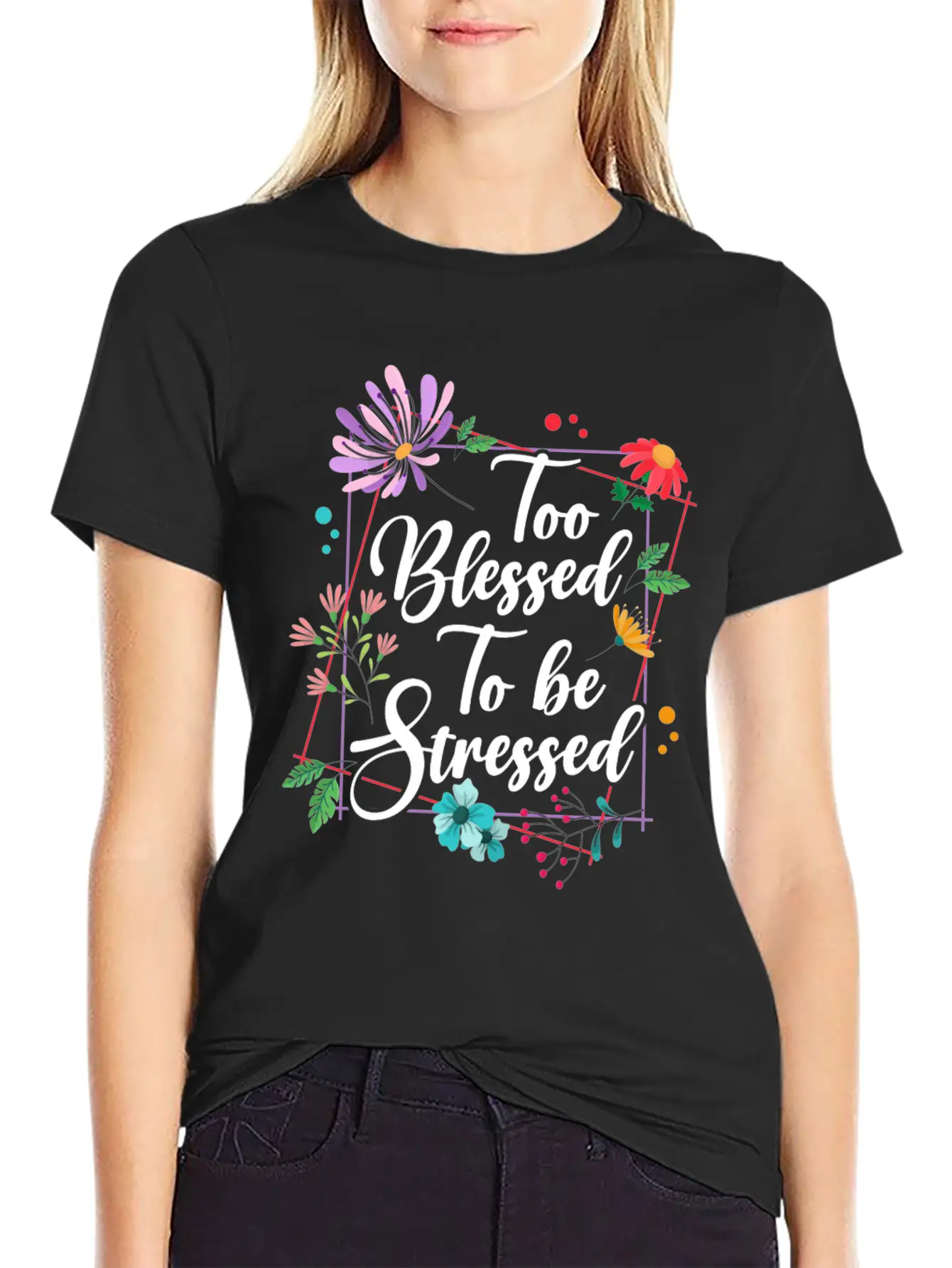 Too Blessed To Be Stressed Stress Awareness Month Breathable Graphic T-Shirt – Perfect For Casual Days