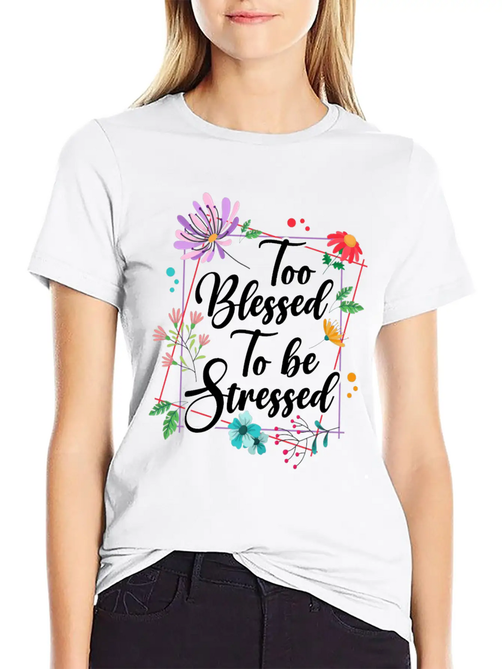 Too Blessed To Be Stressed Stress Awareness Month Breathable Graphic T-Shirt – Perfect For Casual Days
