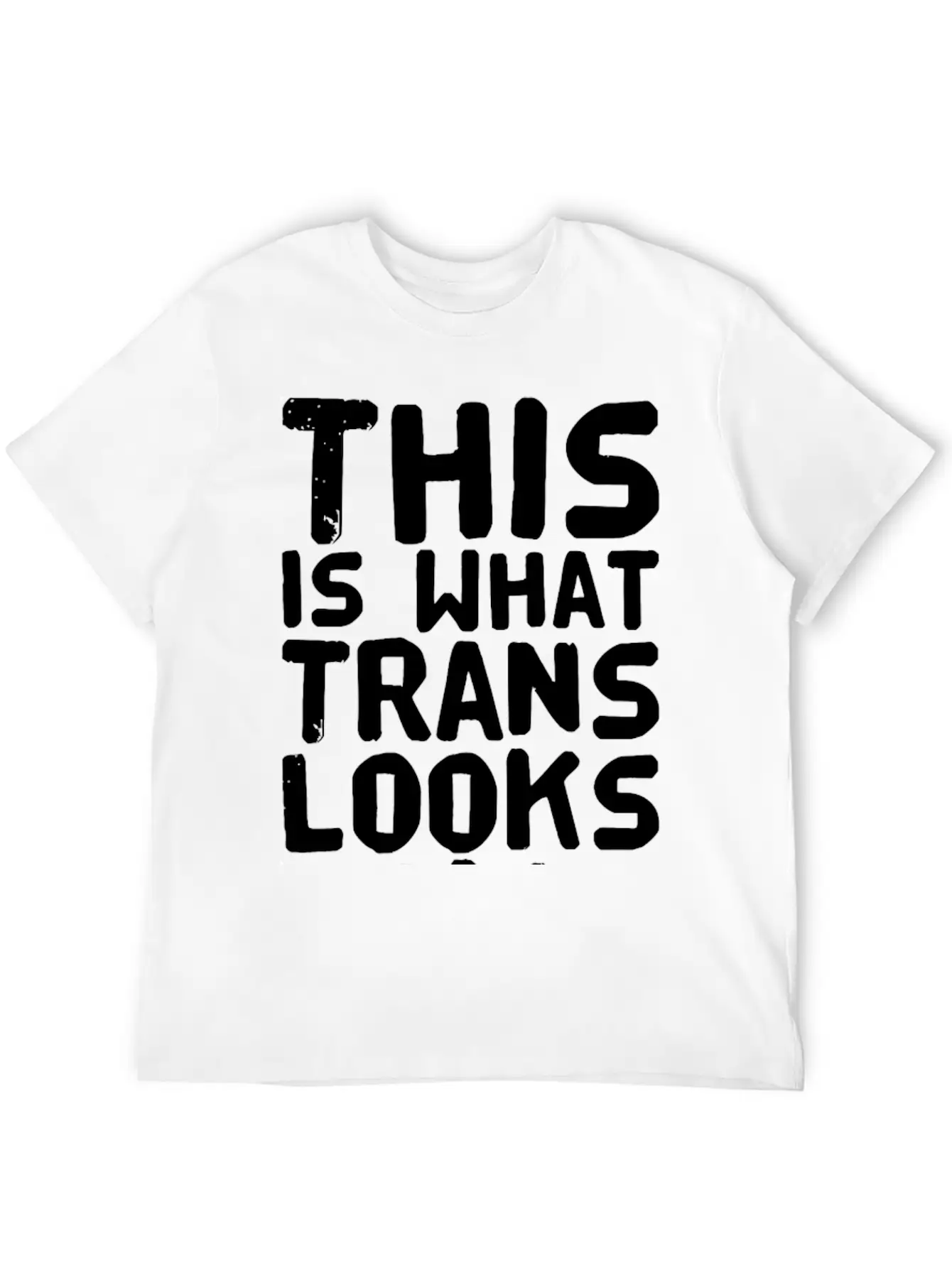Trans - This Is What Trans Looks Like Relaxed Everyday Tee – Lightweight And Durable Cotton