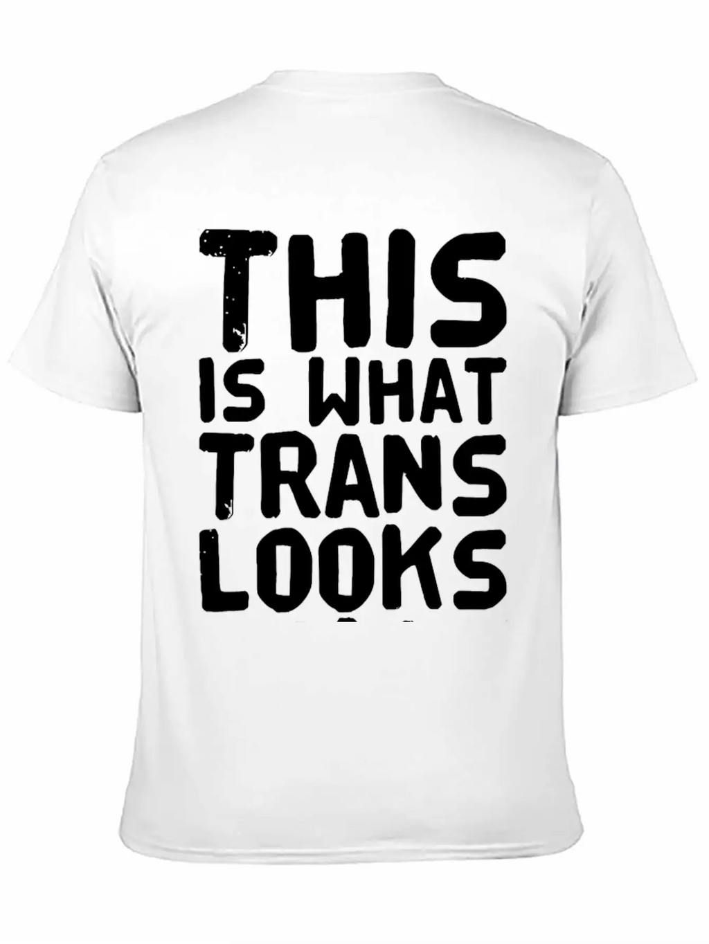 Trans - This Is What Trans Looks Like Relaxed Everyday Tee – Lightweight And Durable Cotton