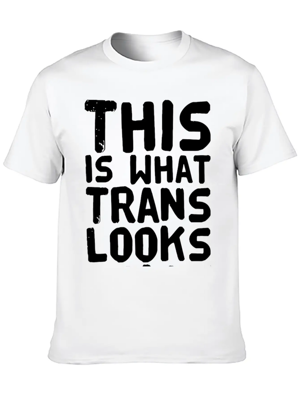 Trans - This Is What Trans Looks Like Relaxed Everyday Tee – Lightweight And Durable Cotton