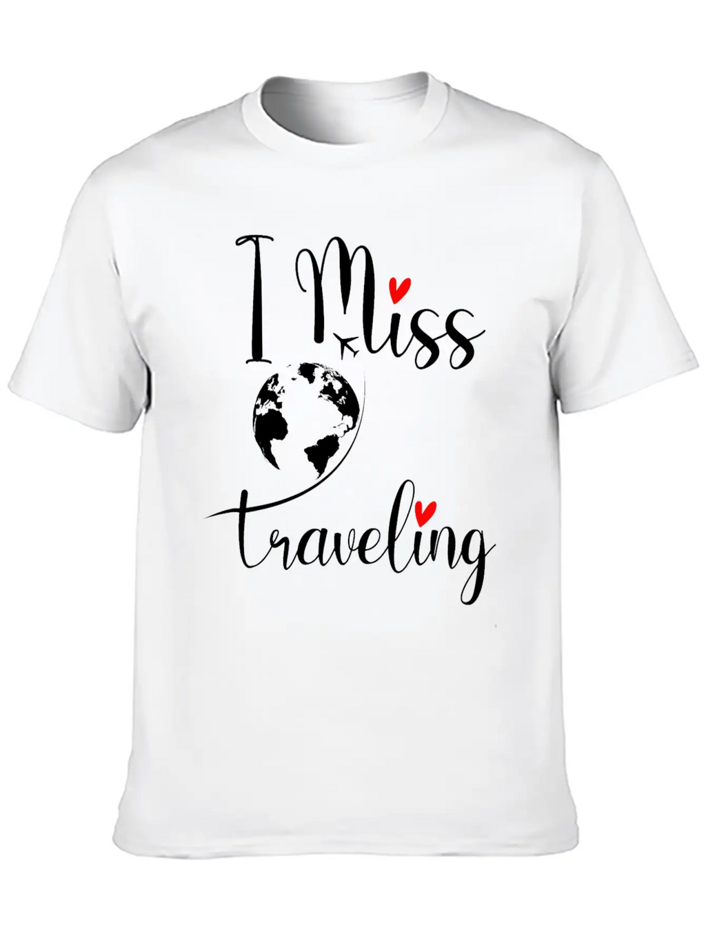 Traveler I Miss Travelling Travel Bug Funny Gift Basic Graphic T-Shirt – Daily Comfort In Soft Cotton