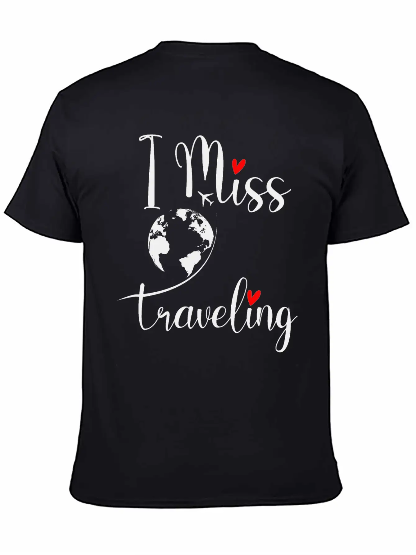 Traveler I Miss Travelling Travel Bug Funny Gift Basic Graphic T-Shirt – Daily Comfort In Soft Cotton