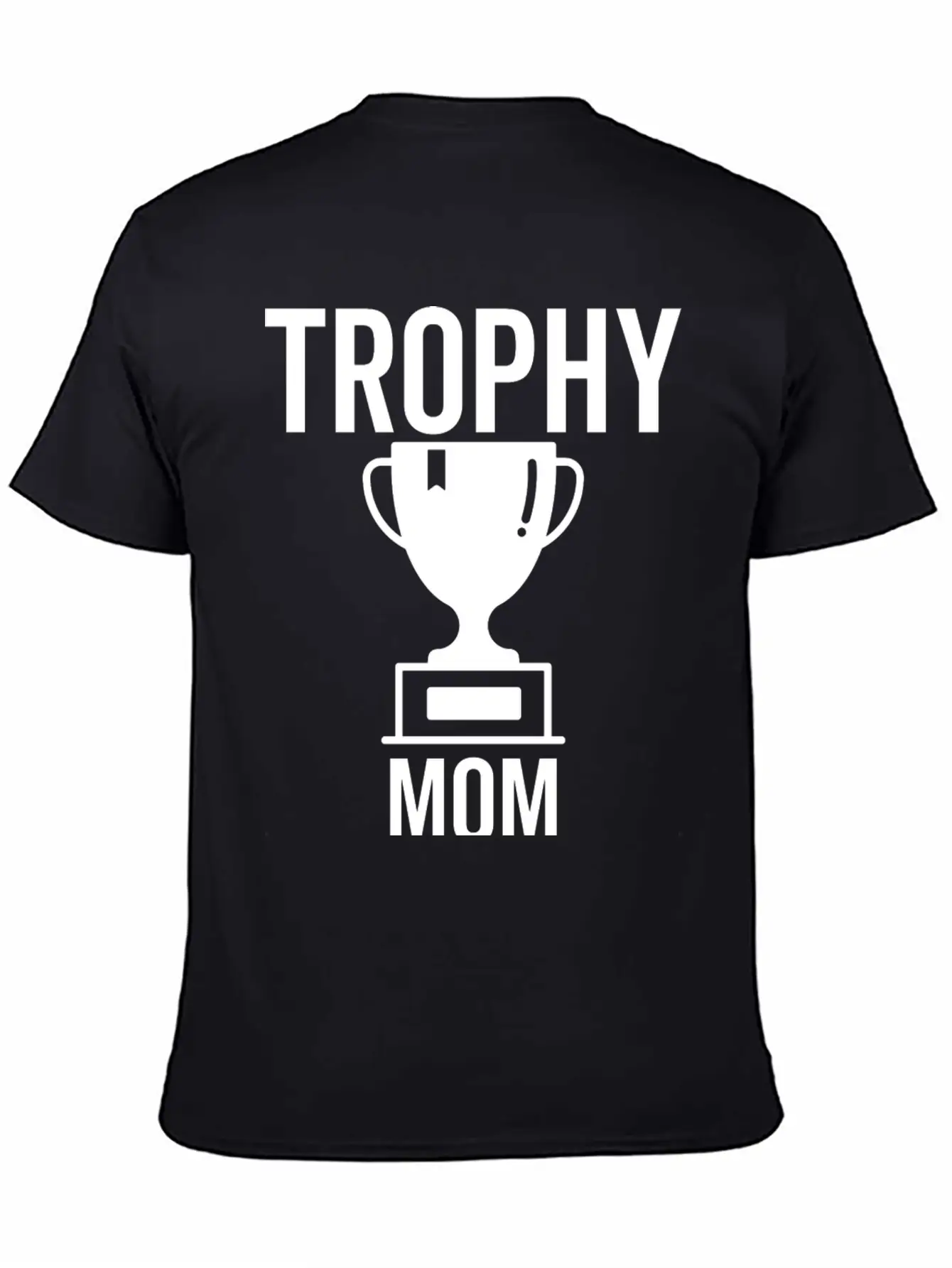 Trophy Mom Breathable Soft Cotton T-Shirt – Timeless Casual Look
