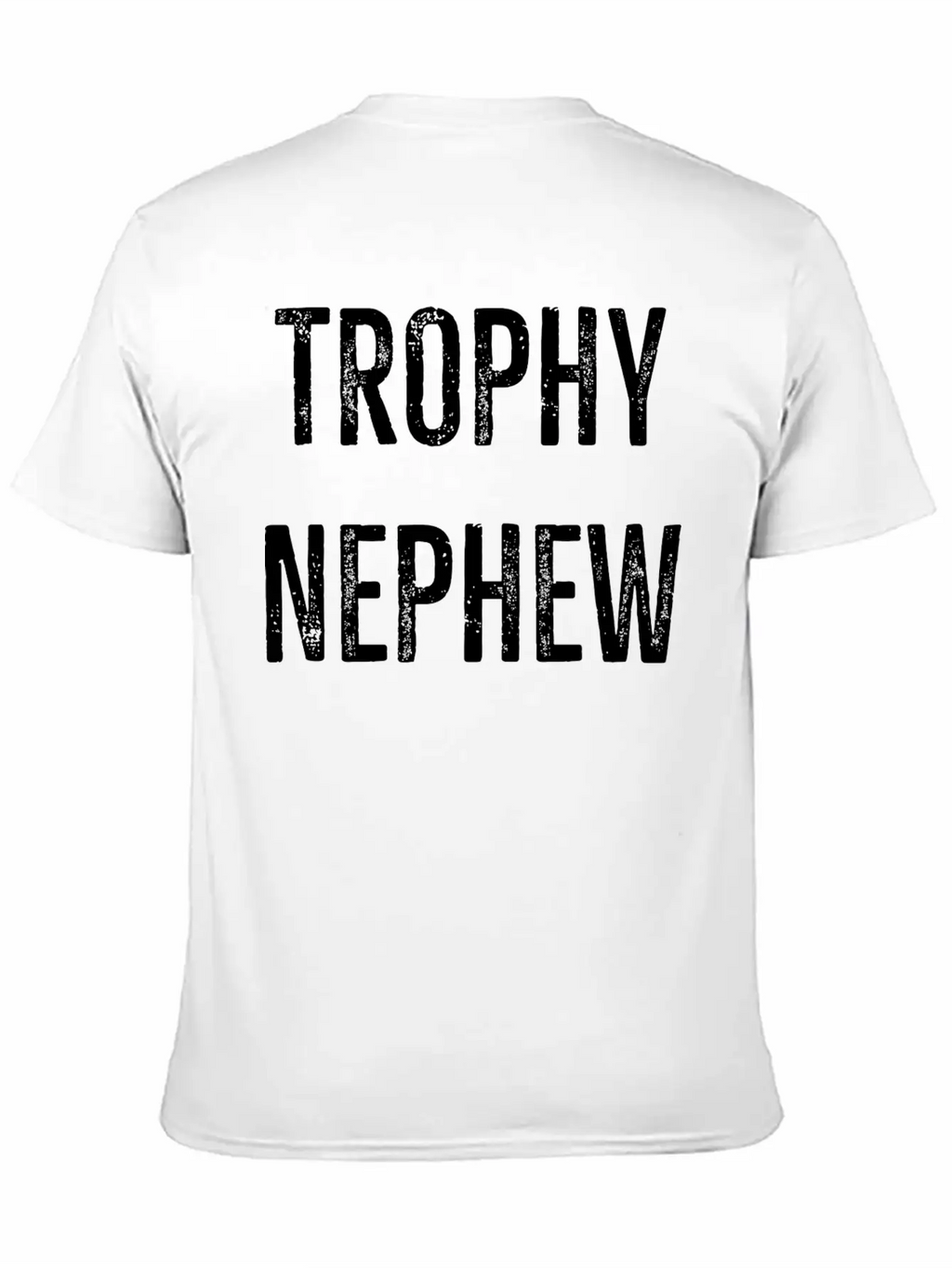 Trophy Nephew Breathable Graphic T-Shirt – Perfect For Casual Days
