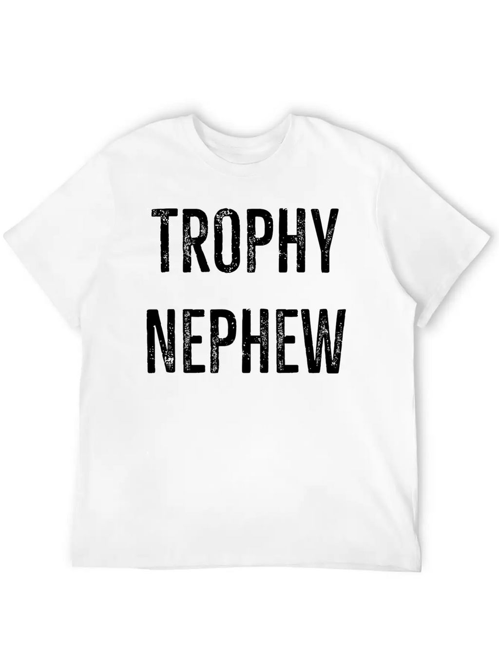 Trophy Nephew Breathable Graphic T-Shirt – Perfect For Casual Days
