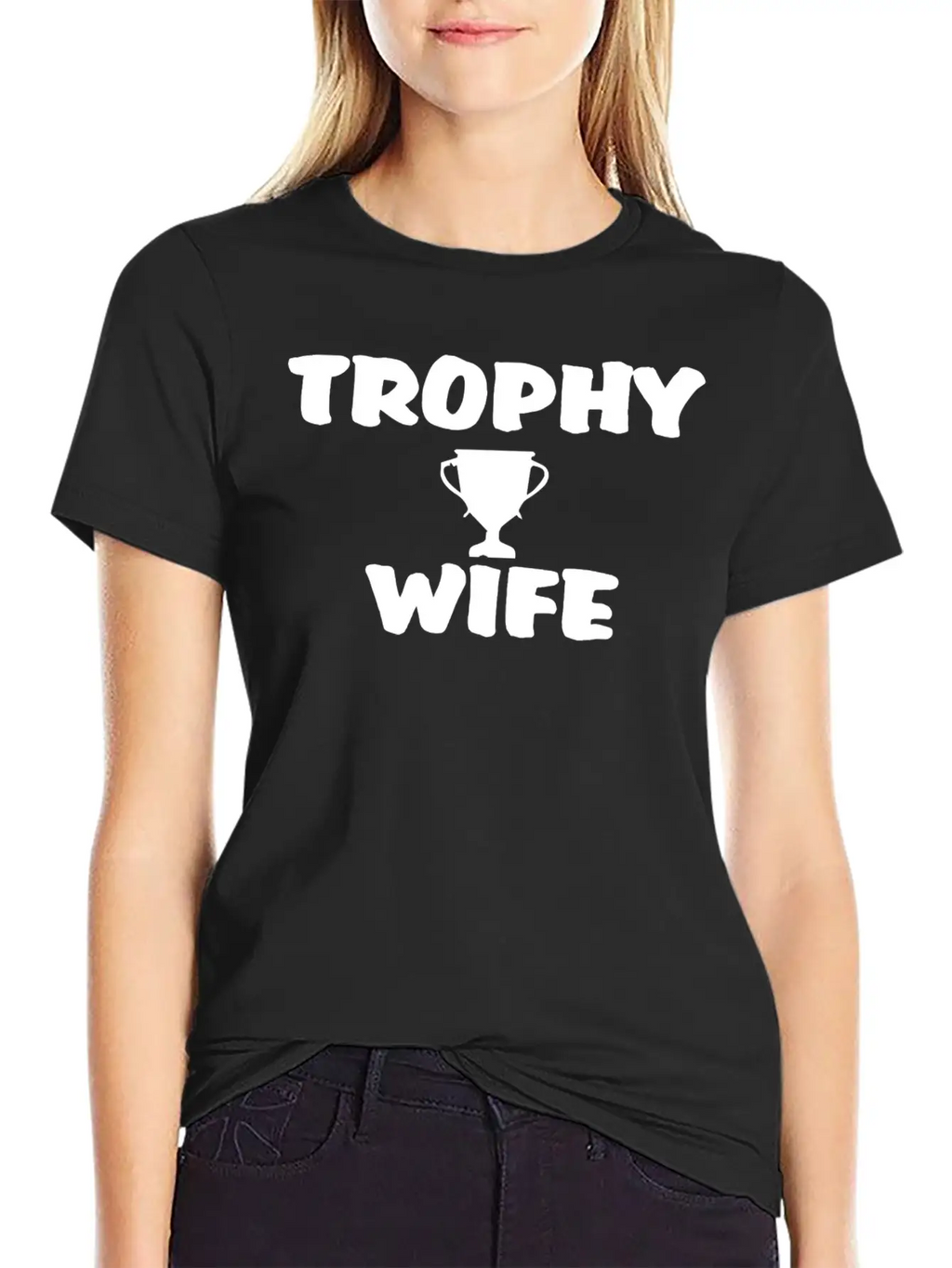 Trophy Wife Best Wife In The World Gift Classic Cotton Tee – Unisex Comfort For Any Season