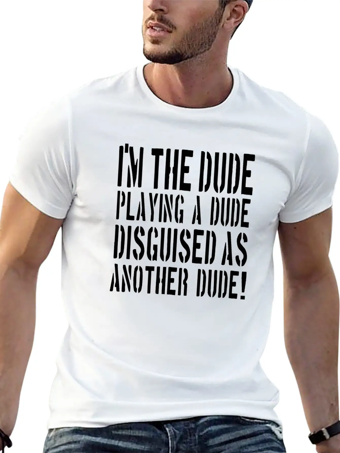 Tropic Thunder Quote Stylish Everyday T-Shirt – Unisex Basic Cotton Tee