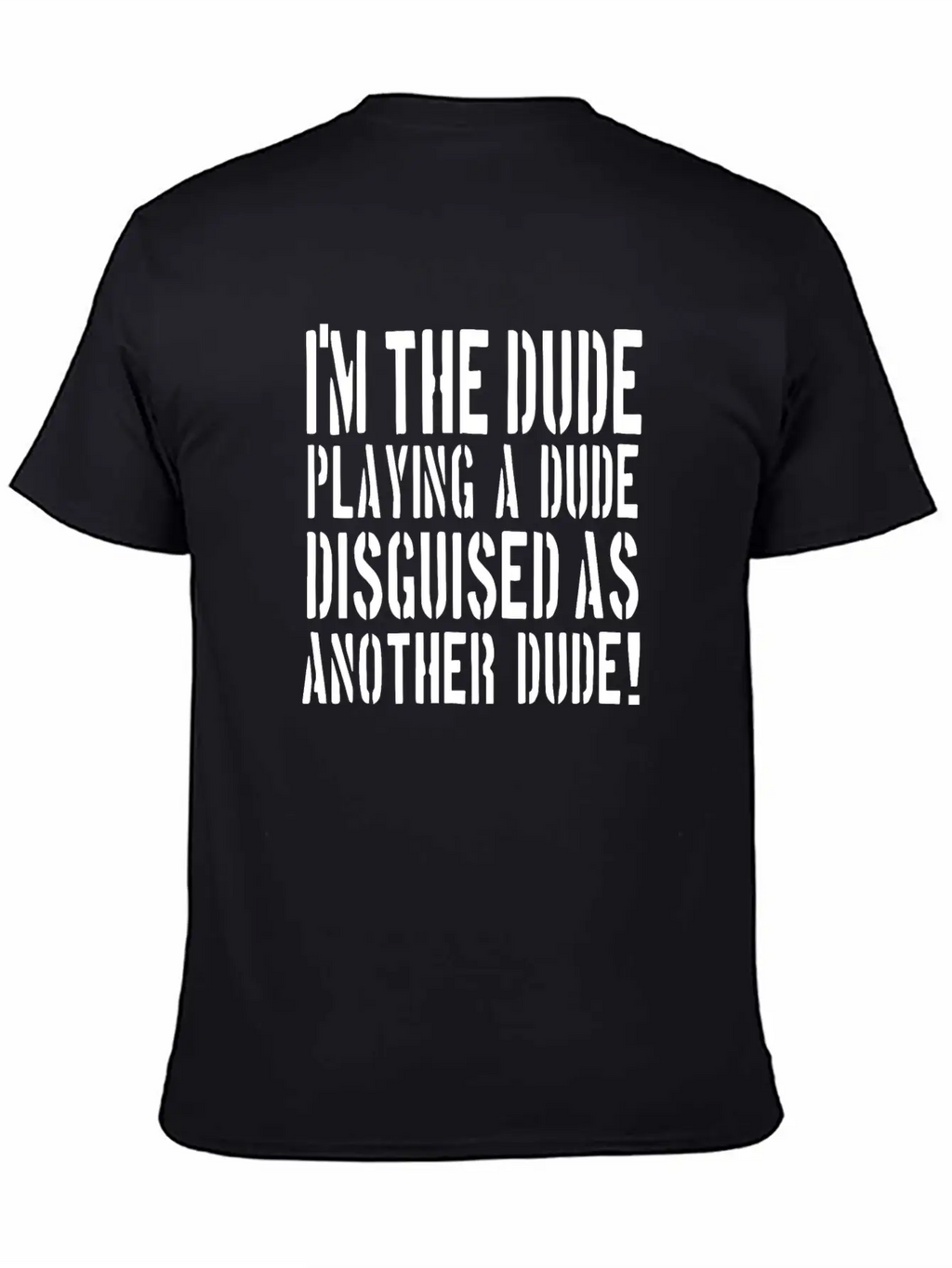 Tropic Thunder Quote Stylish Everyday T-Shirt – Unisex Basic Cotton Tee