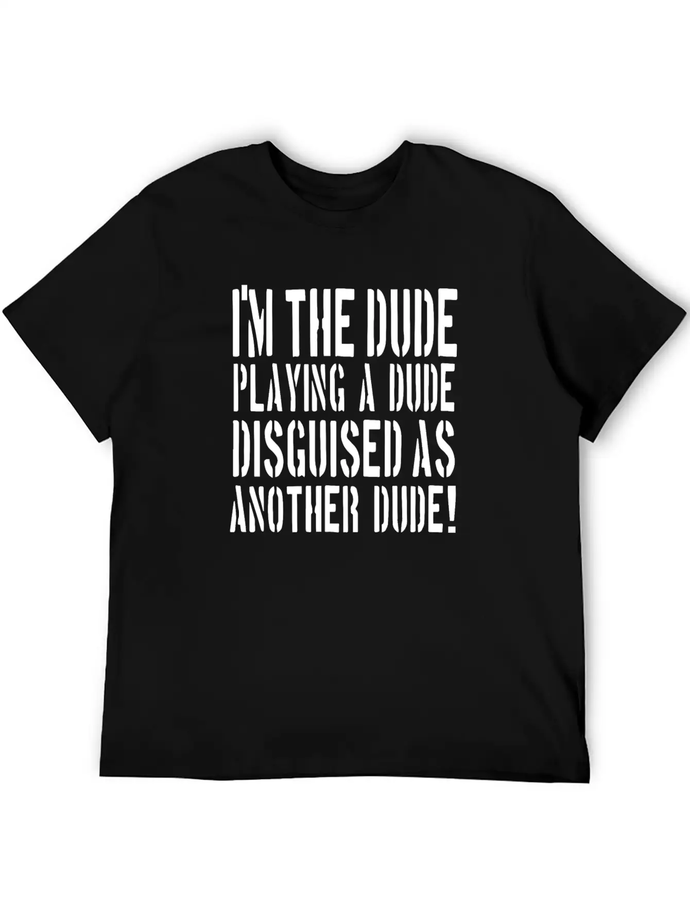 Tropic Thunder Quote Stylish Everyday T-Shirt – Unisex Basic Cotton Tee