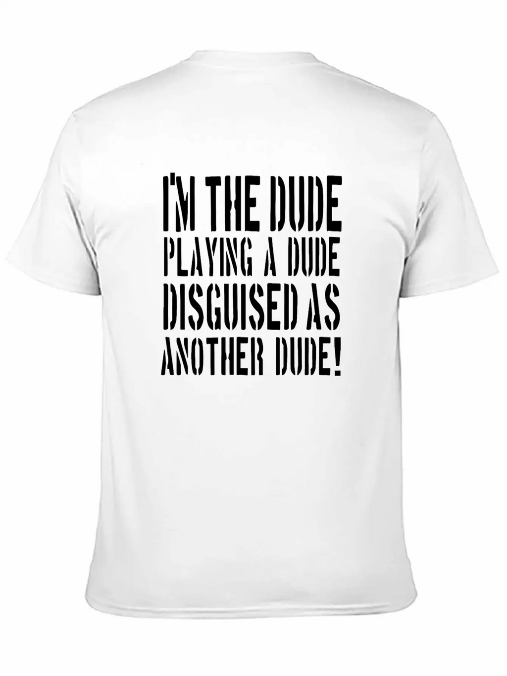 Tropic Thunder Quote Stylish Everyday T-Shirt – Unisex Basic Cotton Tee