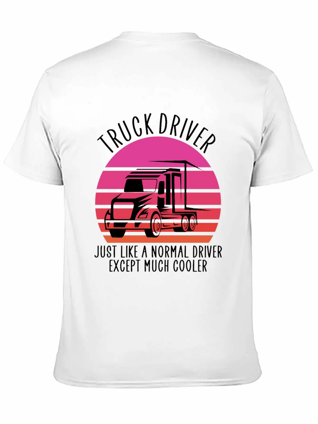Truck Driver Basic Graphic T-Shirt – Daily Comfort In Soft Cotton