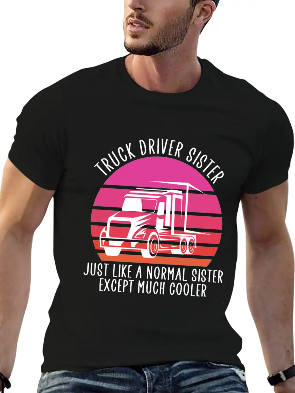Truck Driver Sister Breathable Soft Cotton T-Shirt – Timeless Casual Look