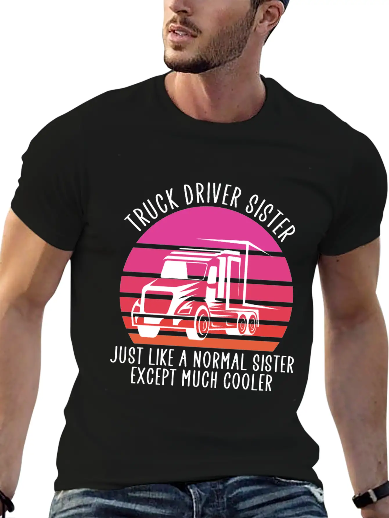 Truck Driver Sister Breathable Soft Cotton T-Shirt – Timeless Casual Look