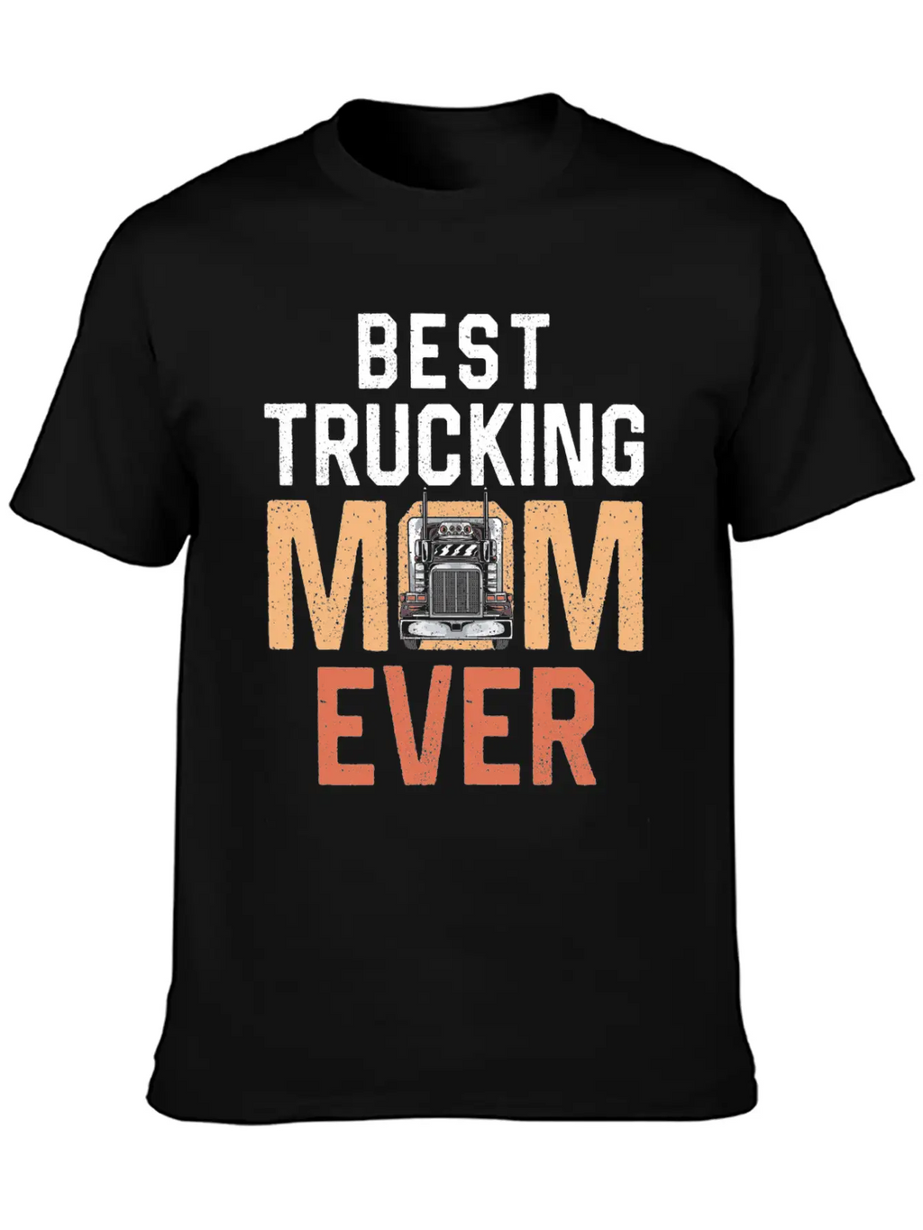 Trucker Truck Driver Mom Mother Breathable Soft Cotton T-Shirt – Timeless Casual Look