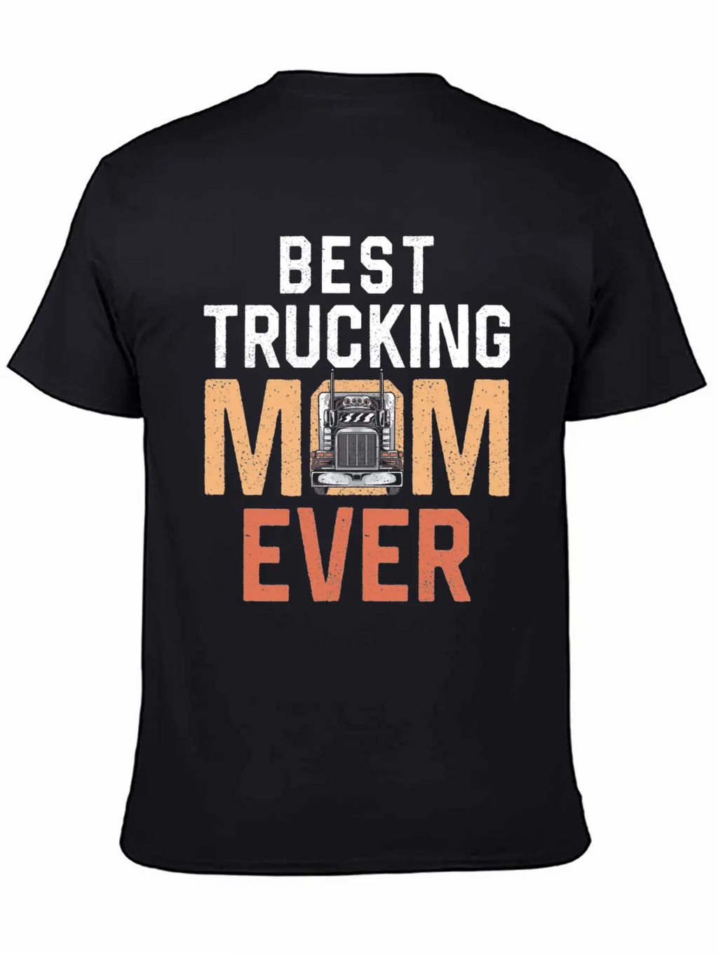 Trucker Truck Driver Mom Mother Breathable Soft Cotton T-Shirt – Timeless Casual Look