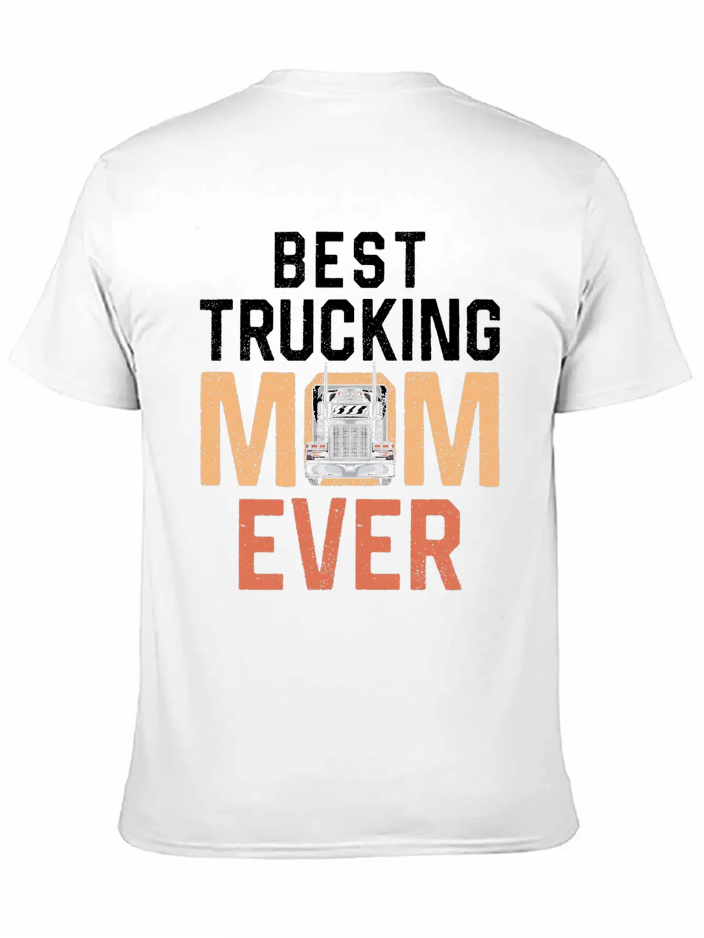 Trucker Truck Driver Mom Mother Breathable Soft Cotton T-Shirt – Timeless Casual Look
