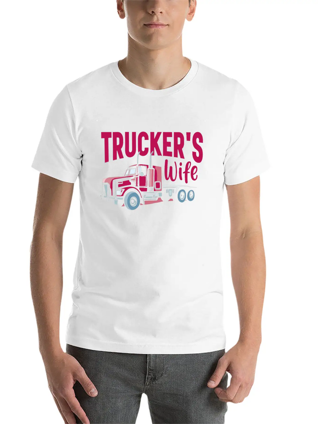 Trucker Wife Truck Driver Apparel Classic Cotton Tee – Unisex Comfort For Any Season