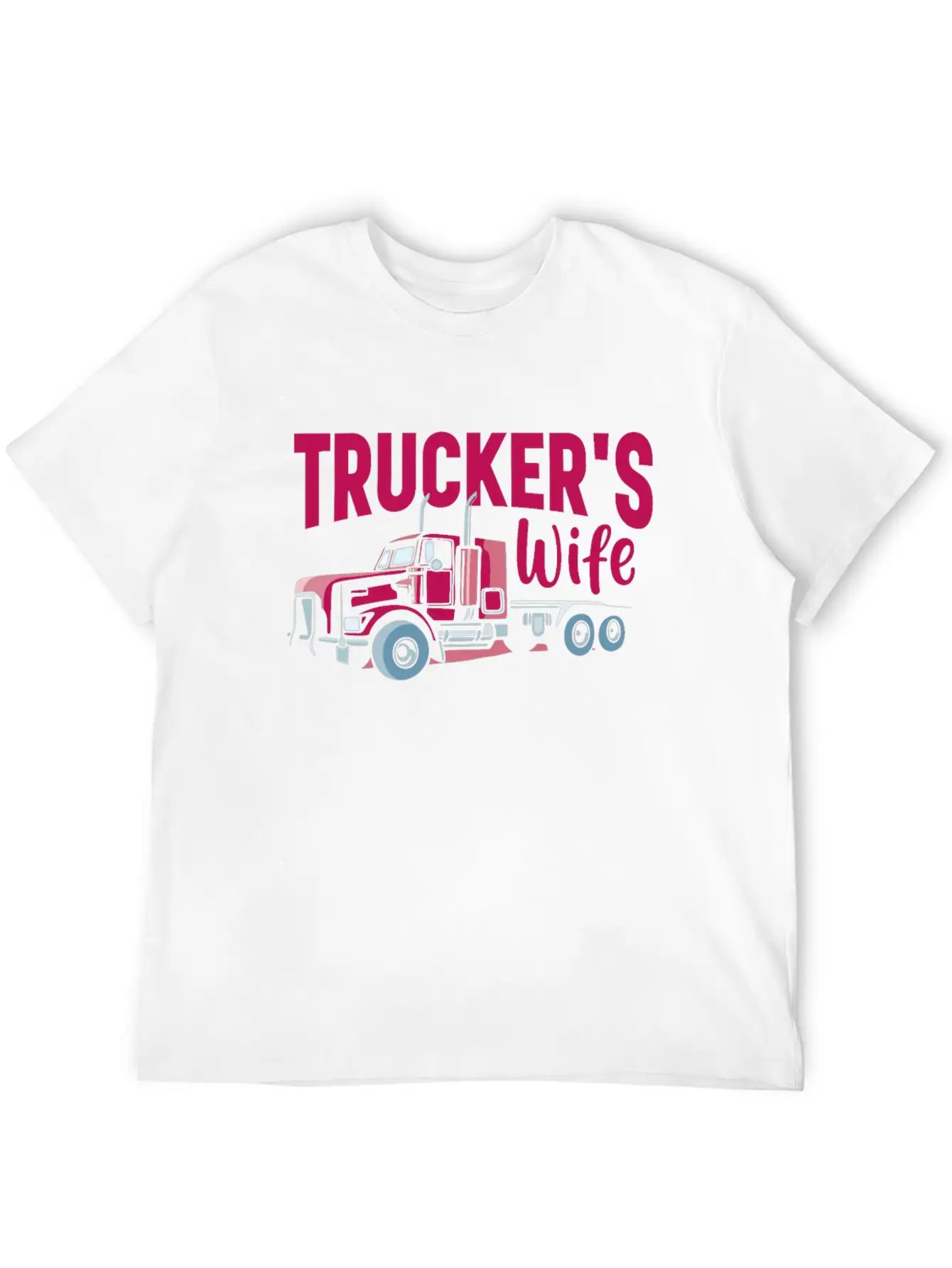 Trucker Wife Truck Driver Apparel Classic Cotton Tee – Unisex Comfort For Any Season