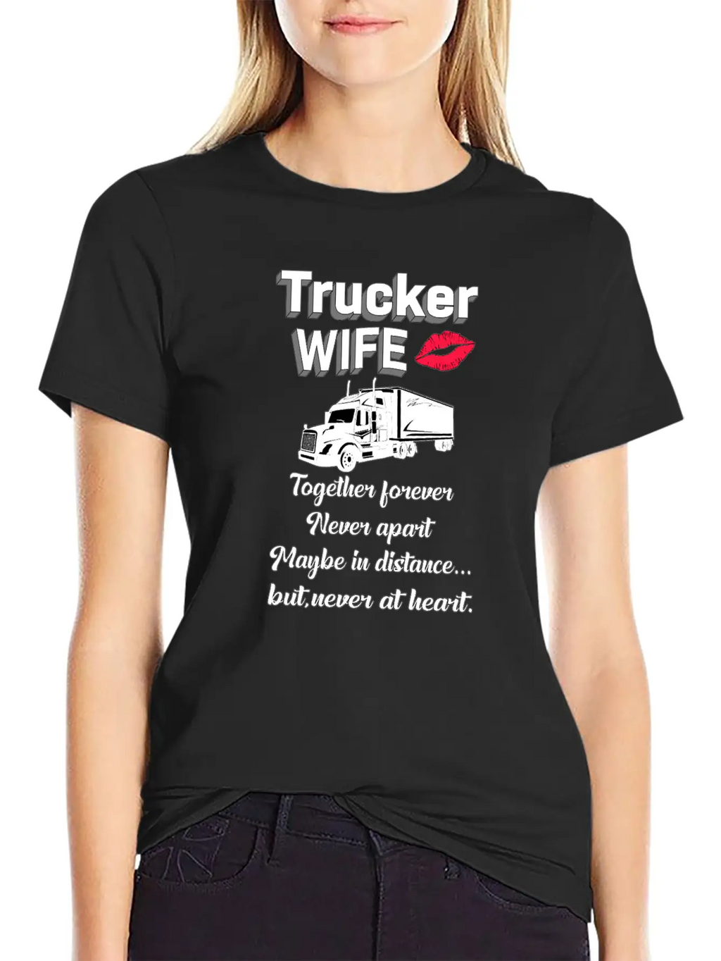 Truckers Wife Trucker Wife Truck Funny Love Gift Breathable Soft Cotton T-Shirt – Timeless Casual Look
