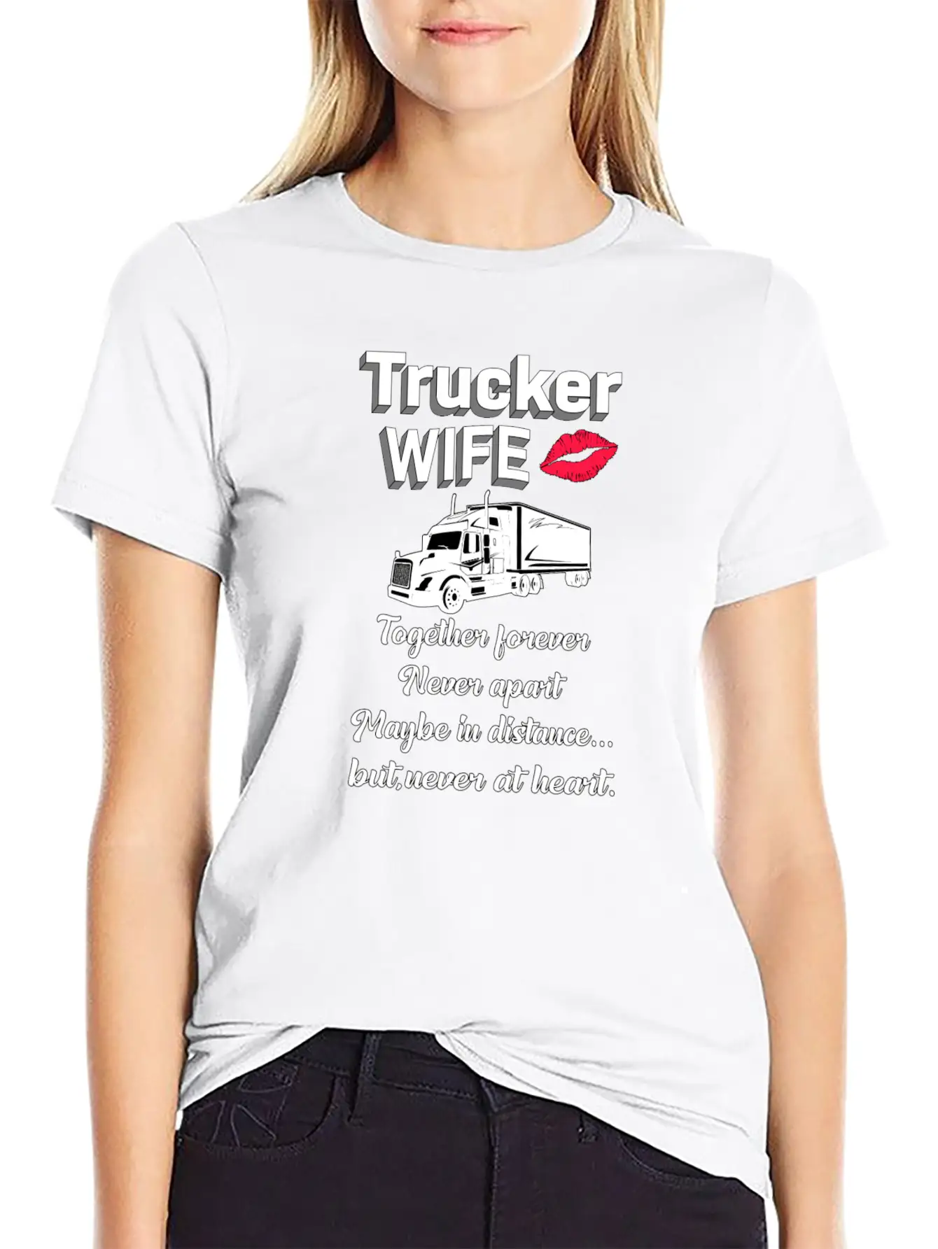 Truckers Wife Trucker Wife Truck Funny Love Gift Breathable Soft Cotton T-Shirt – Timeless Casual Look