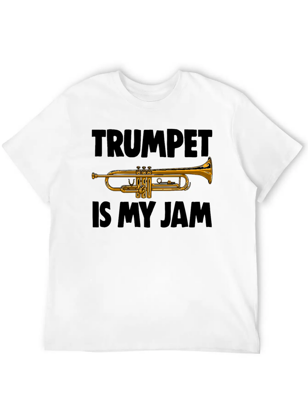 Trumpet Is My Jam Unisex Casual T-Shirt – Clean Design For Daily Comfort