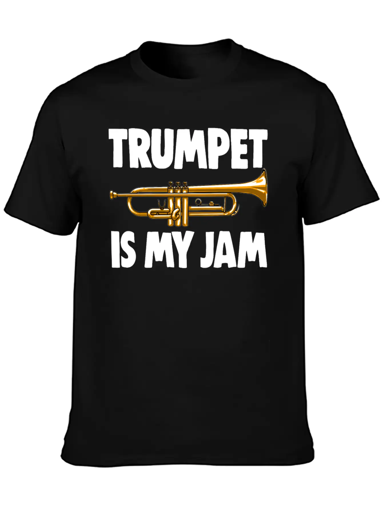 Trumpet Is My Jam Unisex Casual T-Shirt – Clean Design For Daily Comfort