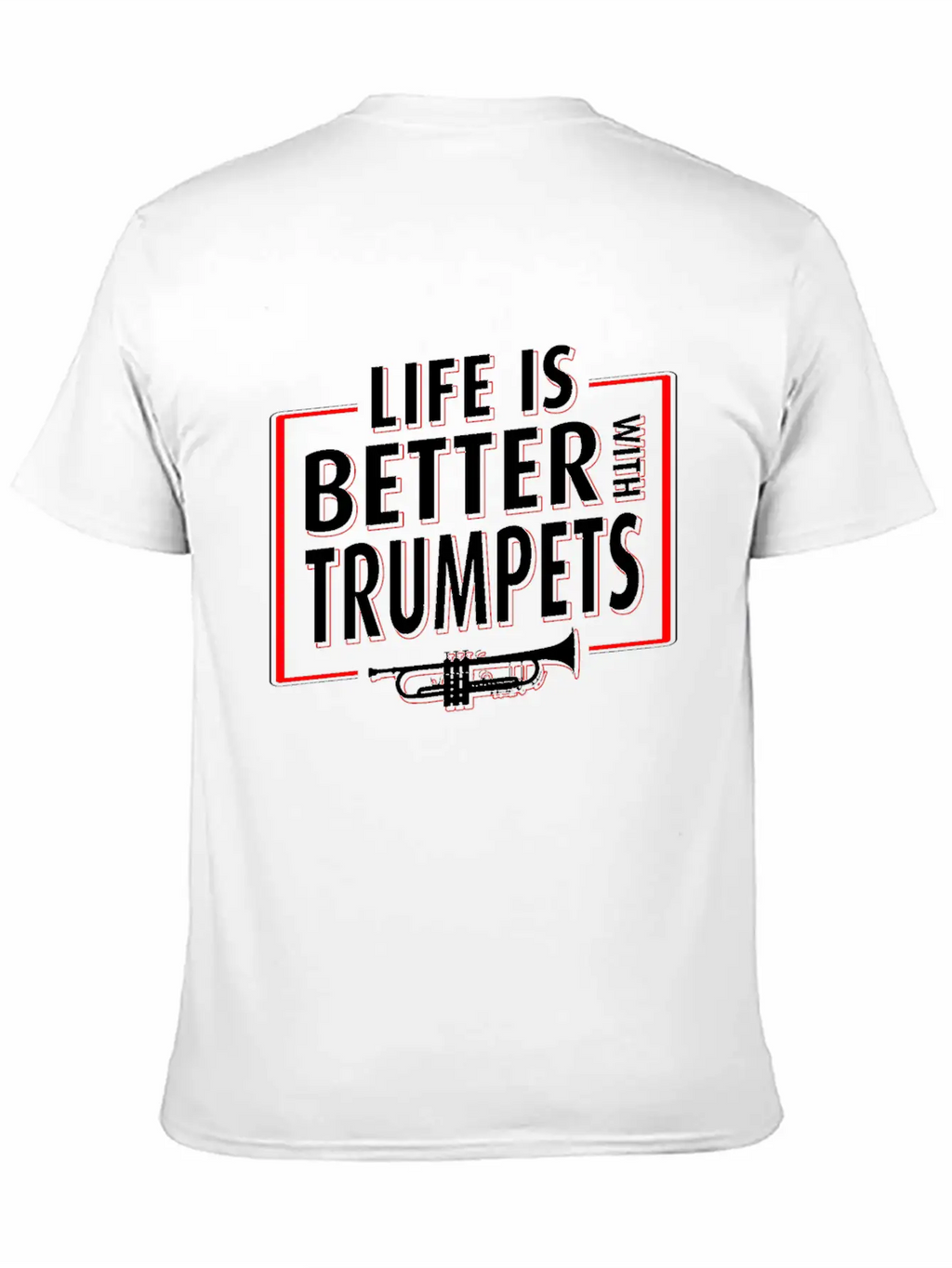 Trumpet Player Life Unisex Casual T-Shirt – Clean Design For Daily Comfort