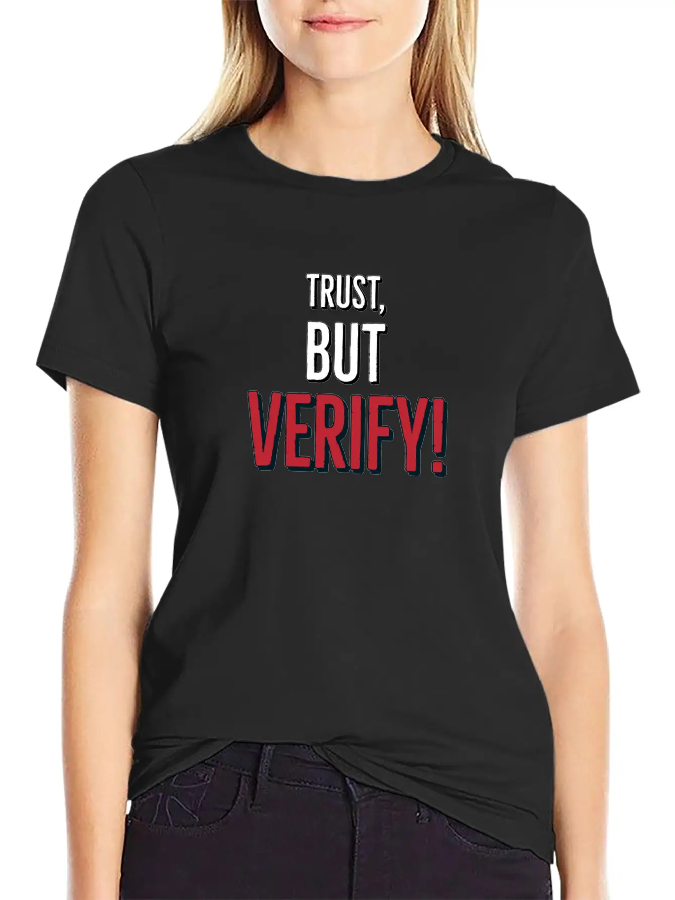 Trust But Verify Classic Cotton Tee – Unisex Comfort For Any Season