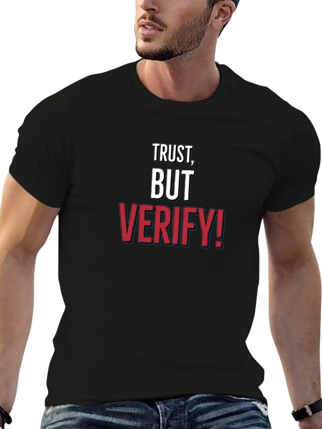 Trust But Verify Classic Cotton Tee – Unisex Comfort For Any Season