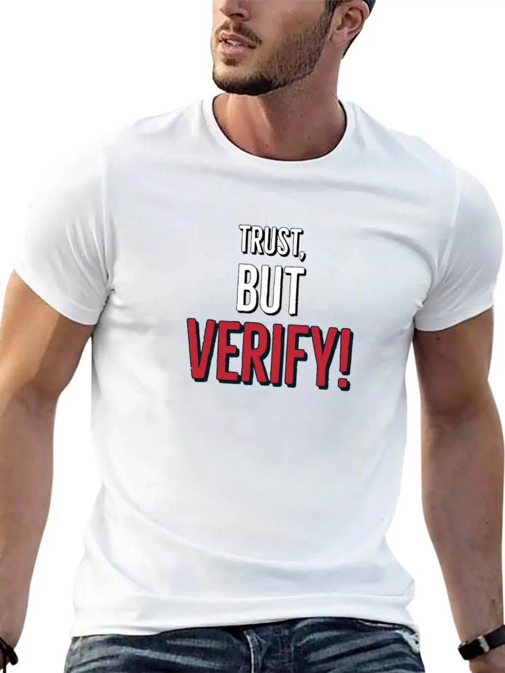 Trust But Verify Classic Cotton Tee – Unisex Comfort For Any Season