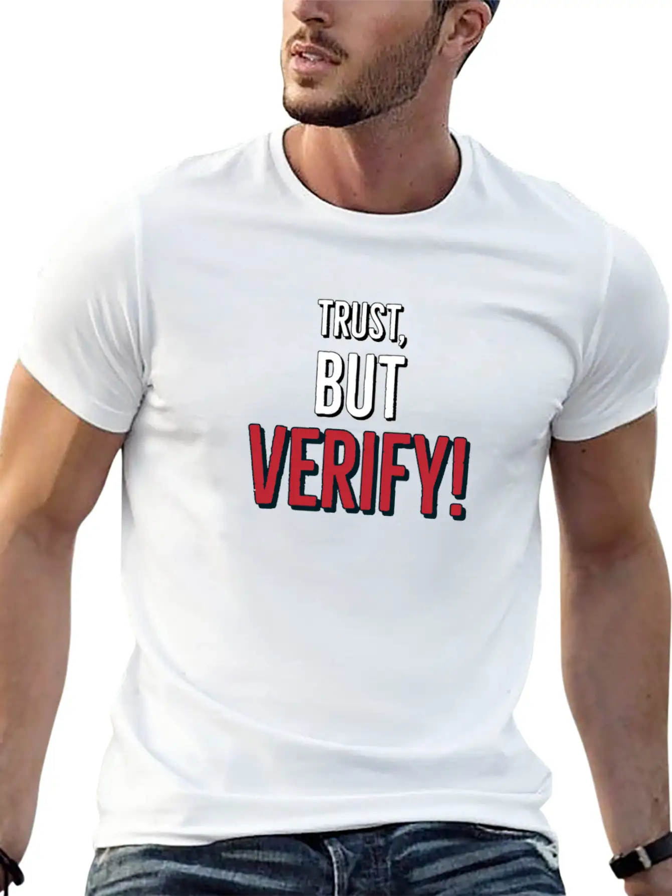 Trust But Verify Classic Cotton Tee – Unisex Comfort For Any Season