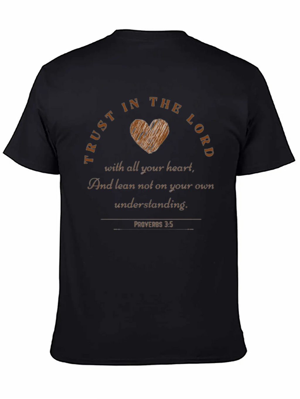 Trust In The Lord (Proverbs 3:5) Stylish Everyday T-Shirt – Unisex Basic Cotton Tee