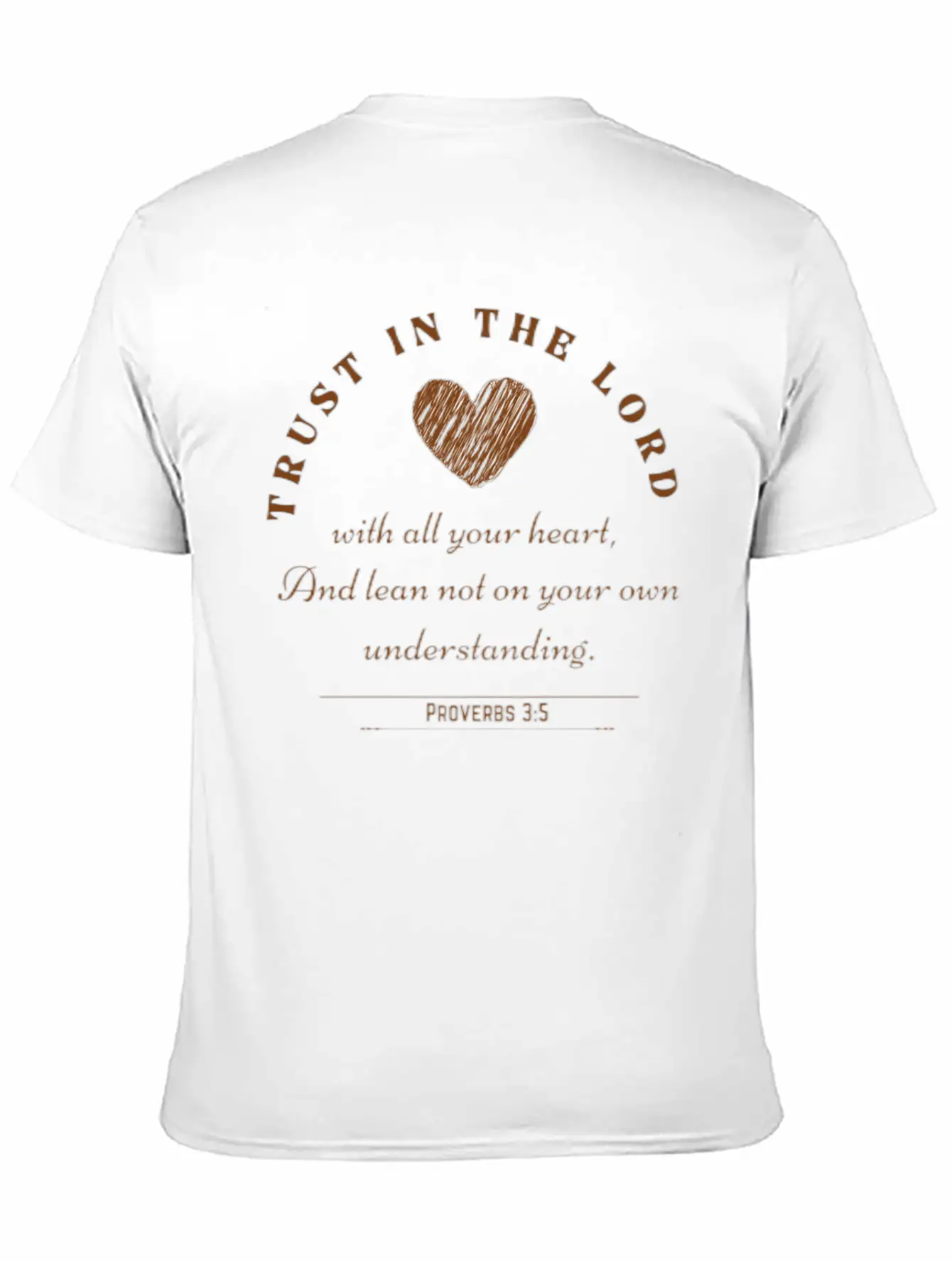 Trust In The Lord (Proverbs 3:5) Stylish Everyday T-Shirt – Unisex Basic Cotton Tee