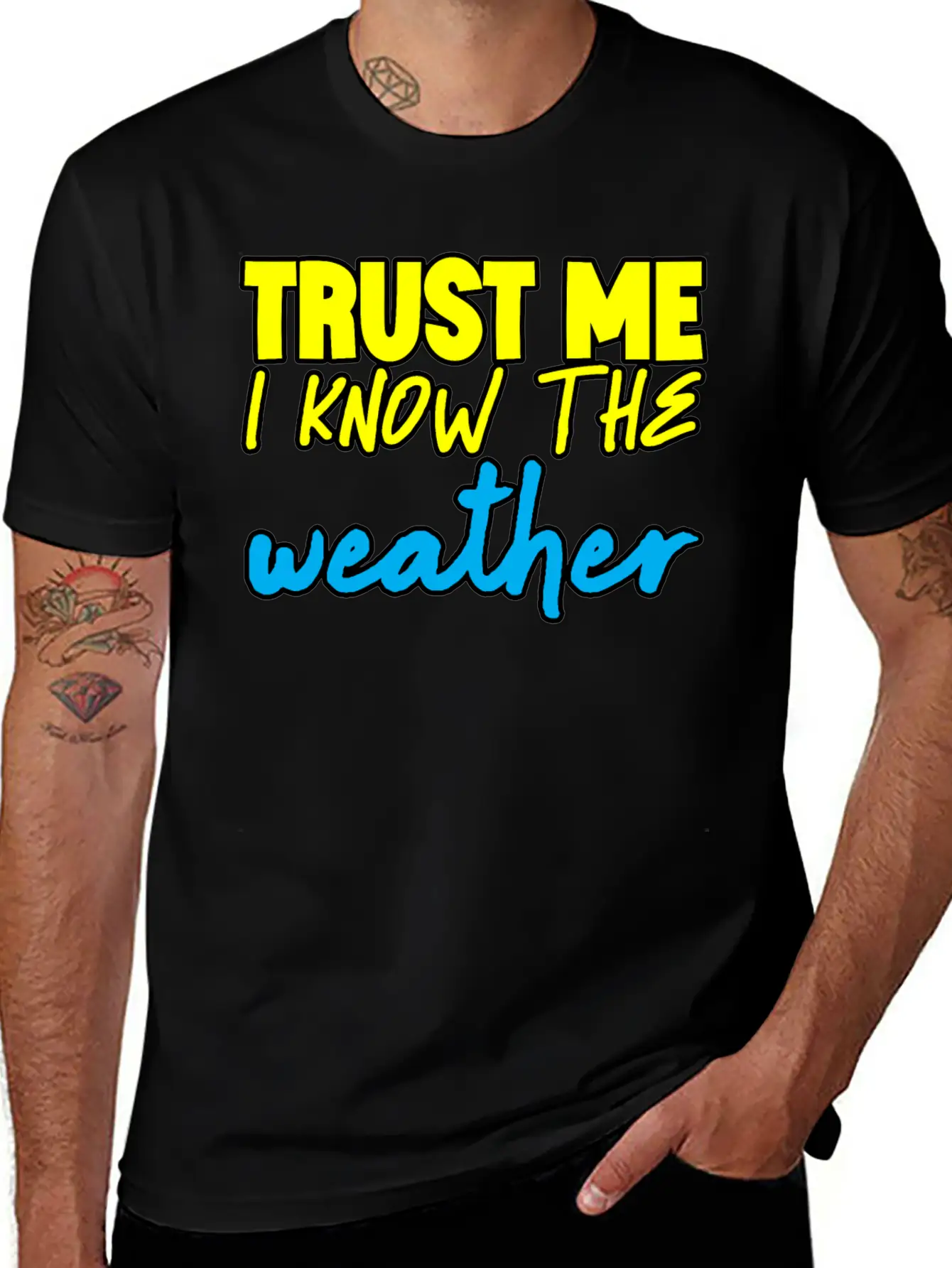 Trust Me I Know The Weather 3 Basic Graphic T-Shirt – Daily Comfort In Soft Cotton