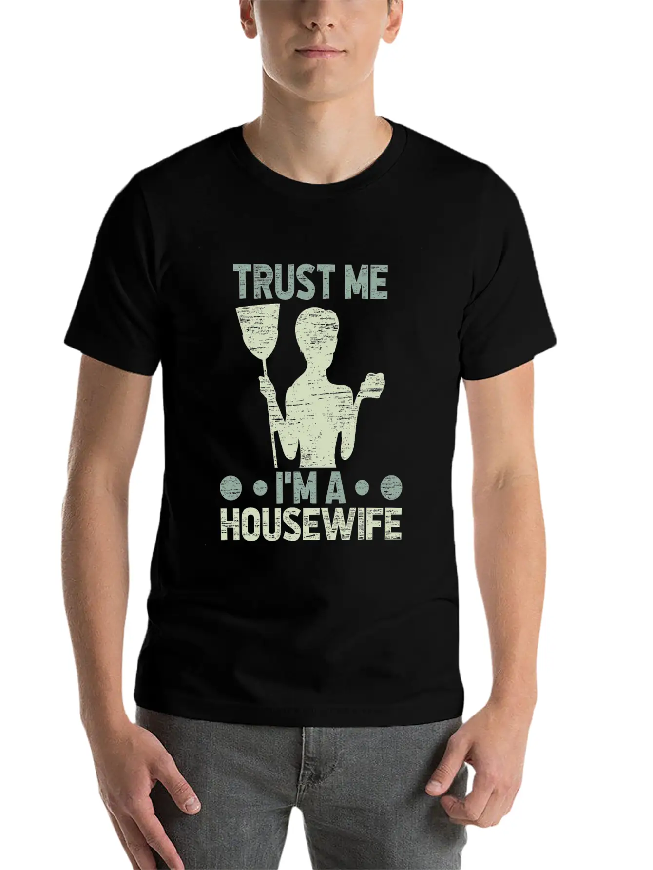 Trust Me I’m A Housewife Funny Mom Quote Gift Breathable Graphic T-Shirt – Perfect For Casual Days