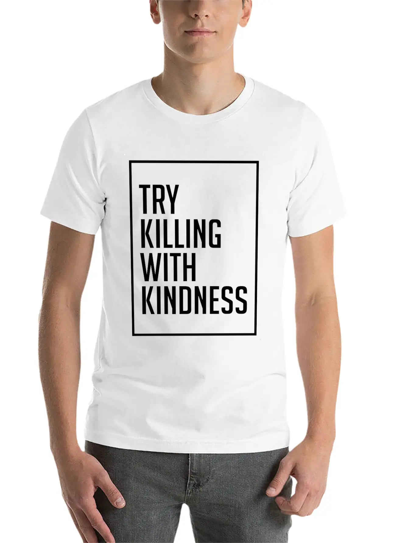 Try Killing With Kindness - Kindness Breathable Graphic T-Shirt – Perfect For Casual Days