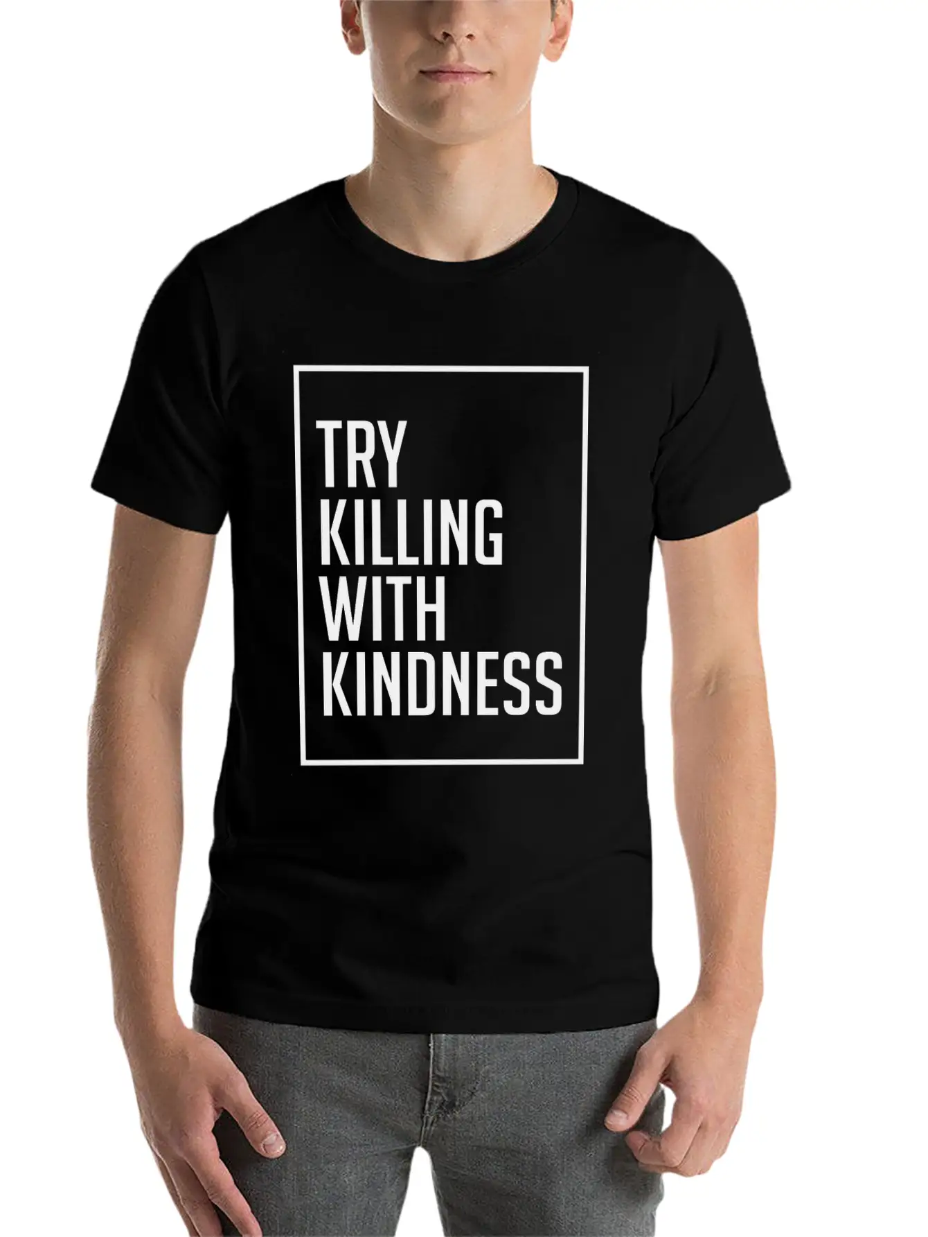 Try Killing With Kindness - Kindness Breathable Graphic T-Shirt – Perfect For Casual Days