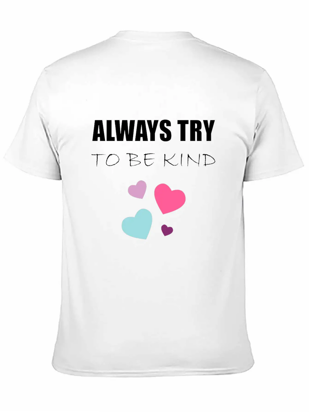 TRY TO BE KIND Essential Cotton Tee For Daily Outfits – Unisex Style