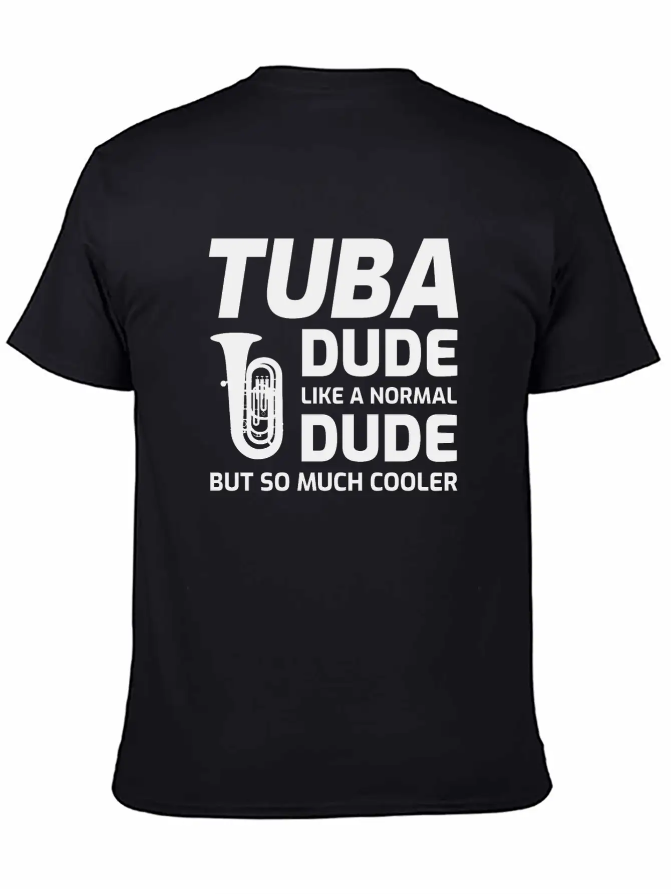 Tuba Marching Band Player Musical Instrument Relaxed Everyday Tee – Lightweight And Durable Cotton