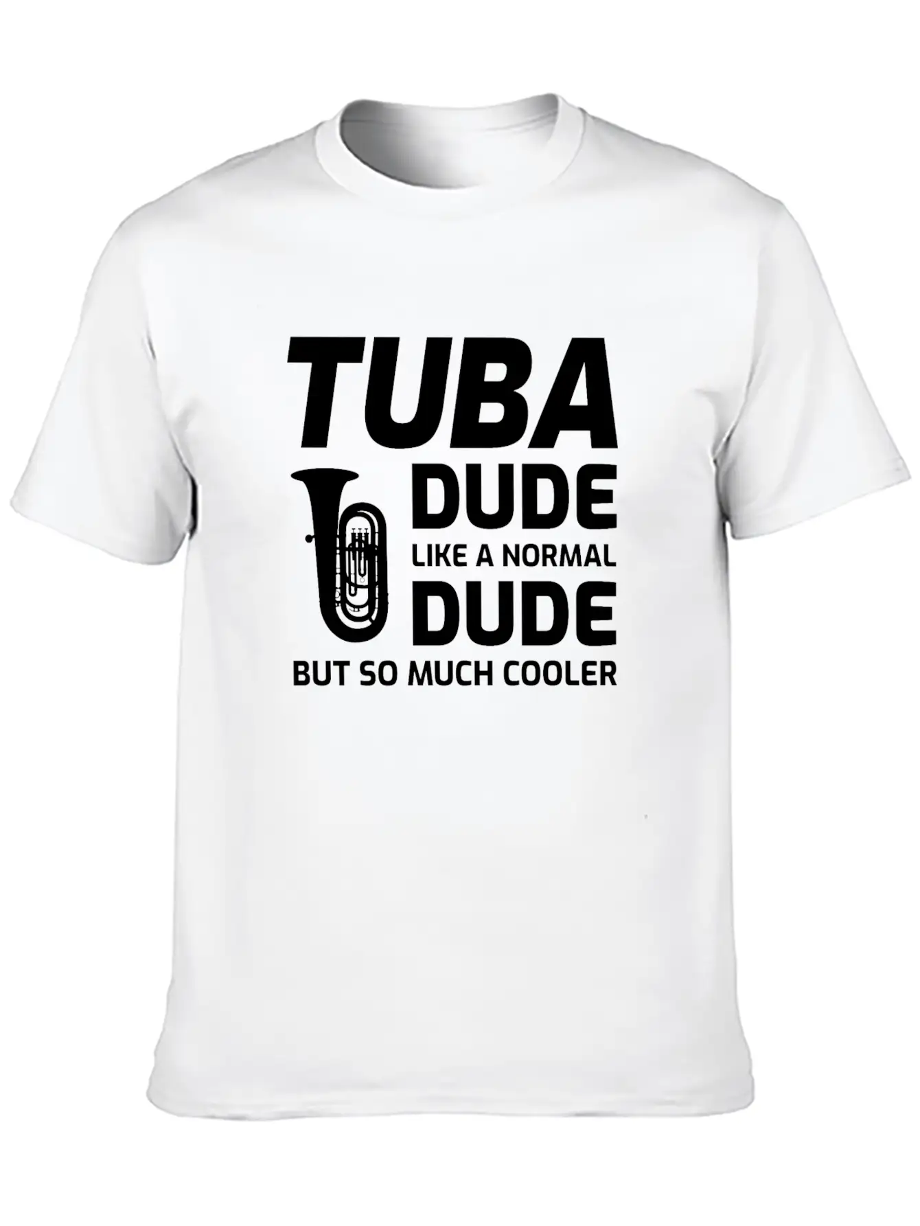 Tuba Marching Band Player Musical Instrument Relaxed Everyday Tee – Lightweight And Durable Cotton